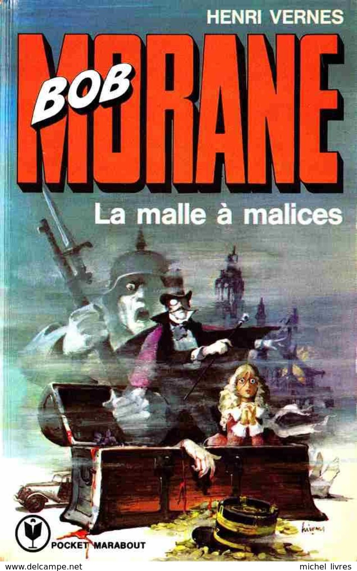 Bob Morane - Henri Vernes - PM 138 - La Malle à Malices - EO 1976 - Type 12 - Index 137 - TBE - Auteurs Belges