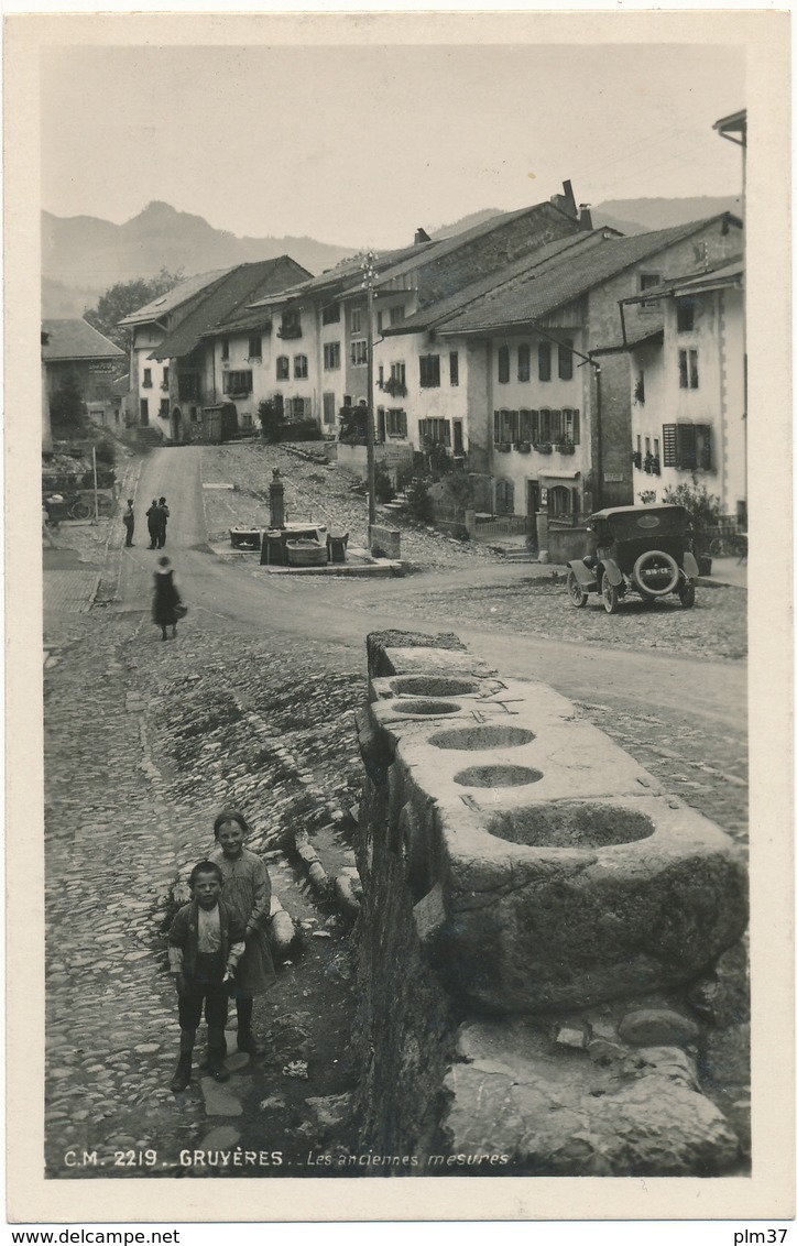 GRUYERES, Les Anciennes Mesures -  FR - Gruyères