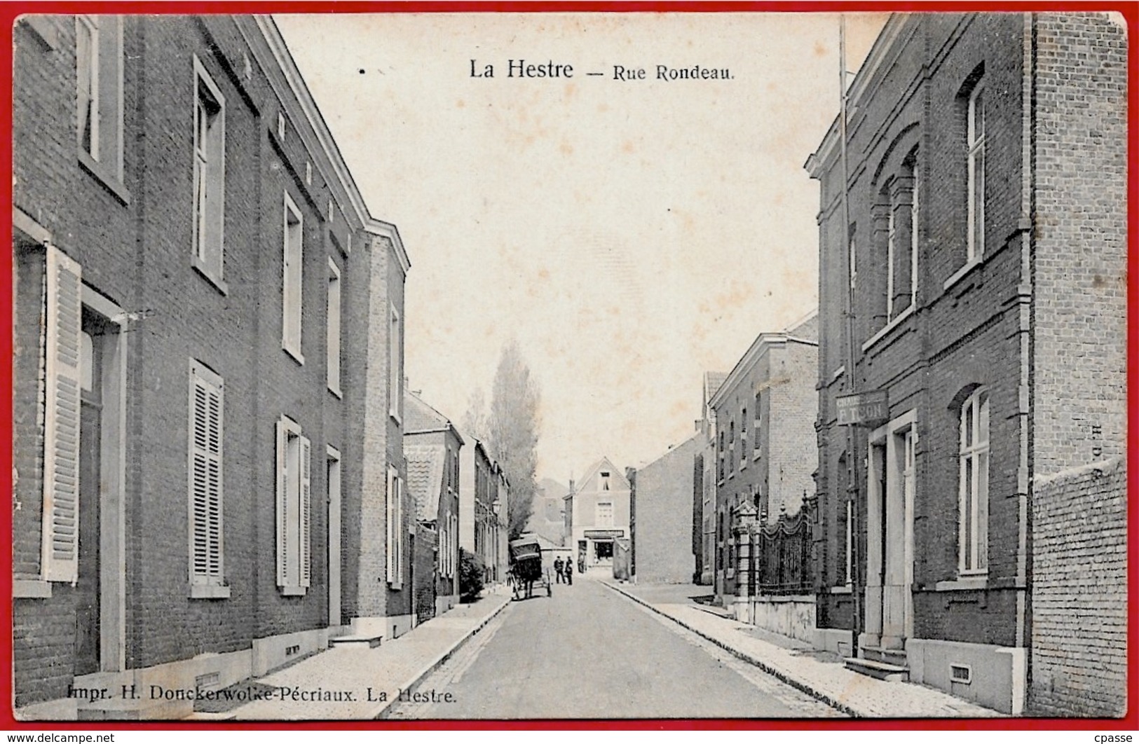CPA LA HESTRE (Manage) Belgique - Rue Rondeau ° Imp. H. Donckerwolke-Pécriaux - Manage