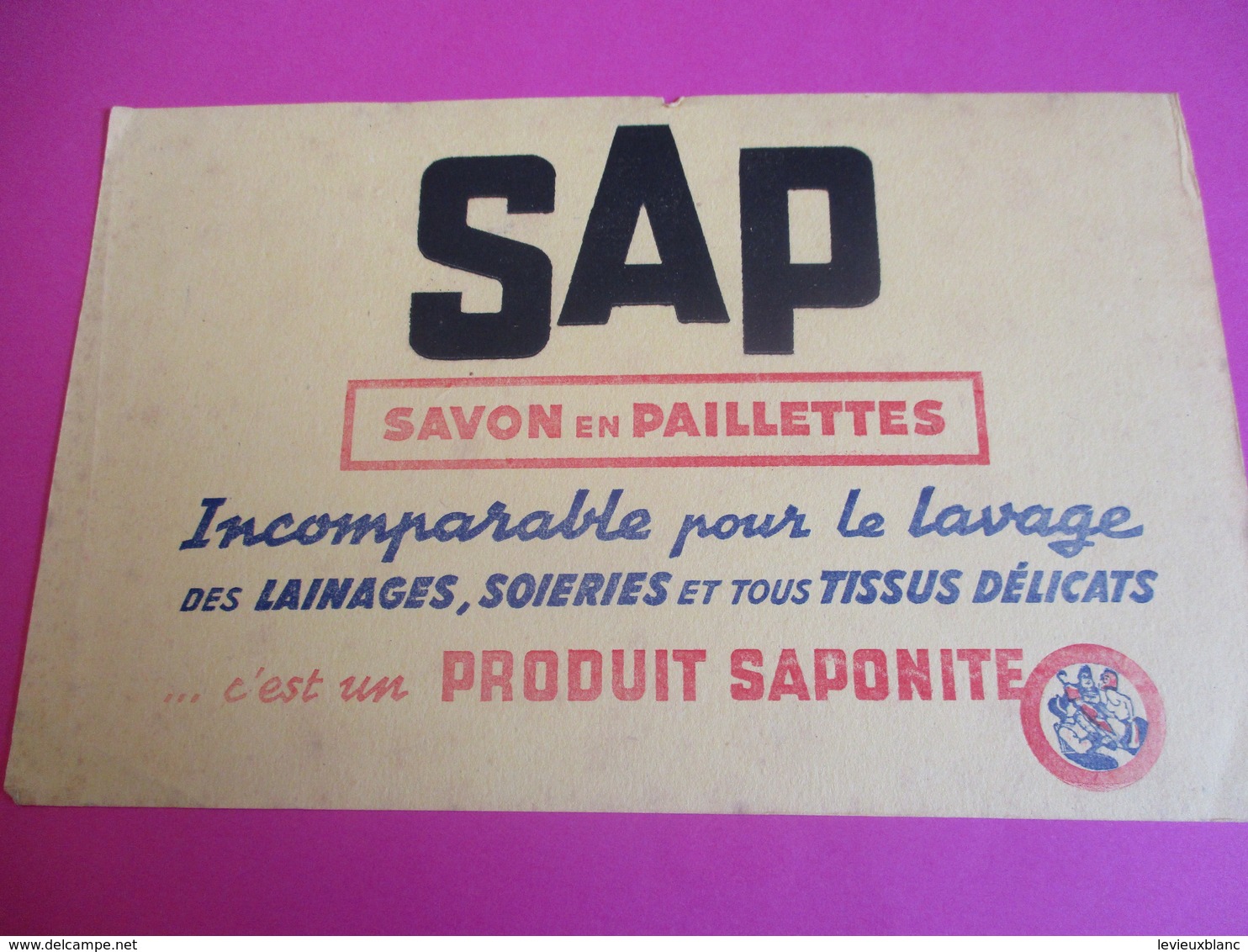 2 Buvards/Savon En Paillettes/Sap/Saplé Liquide/Produit SAPONITE /Vers1945-1960   BUV354 - Produits Ménagers