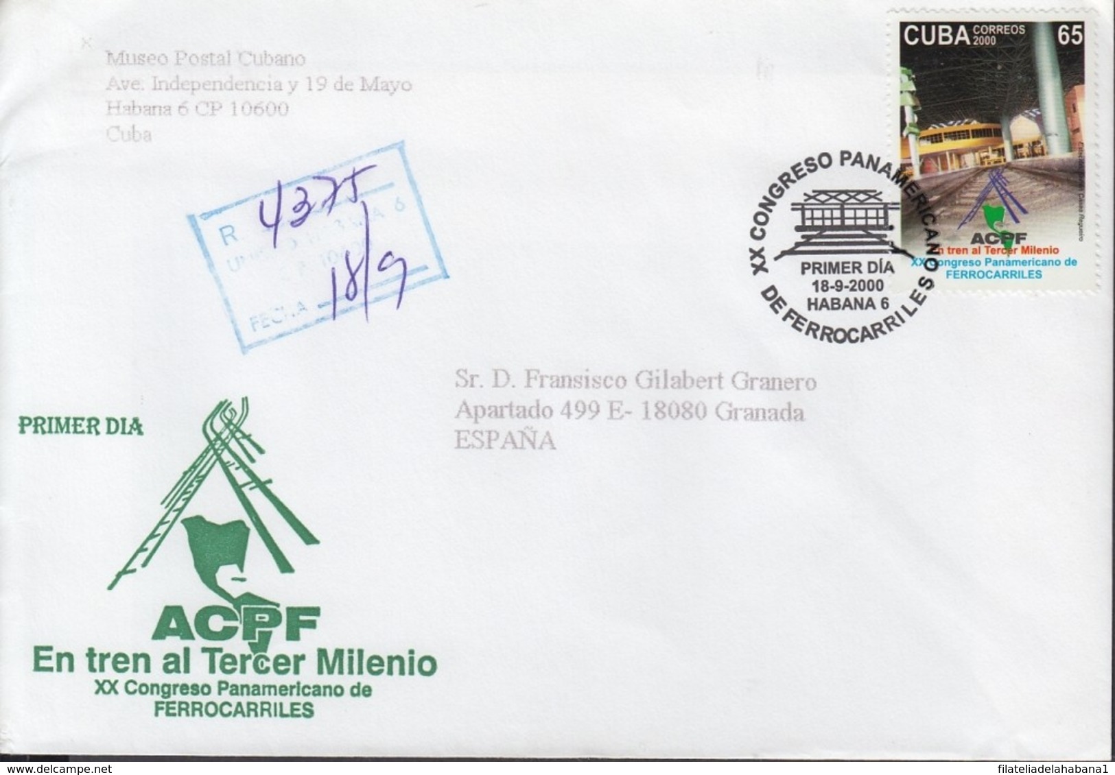 2000-FDC-46 CUBA FDC 2000. REGISTERED COVER TO SPAIN. ACPF, CONGRESO FERROCARRIL, RAILROAD, RAILWAYS. - FDC