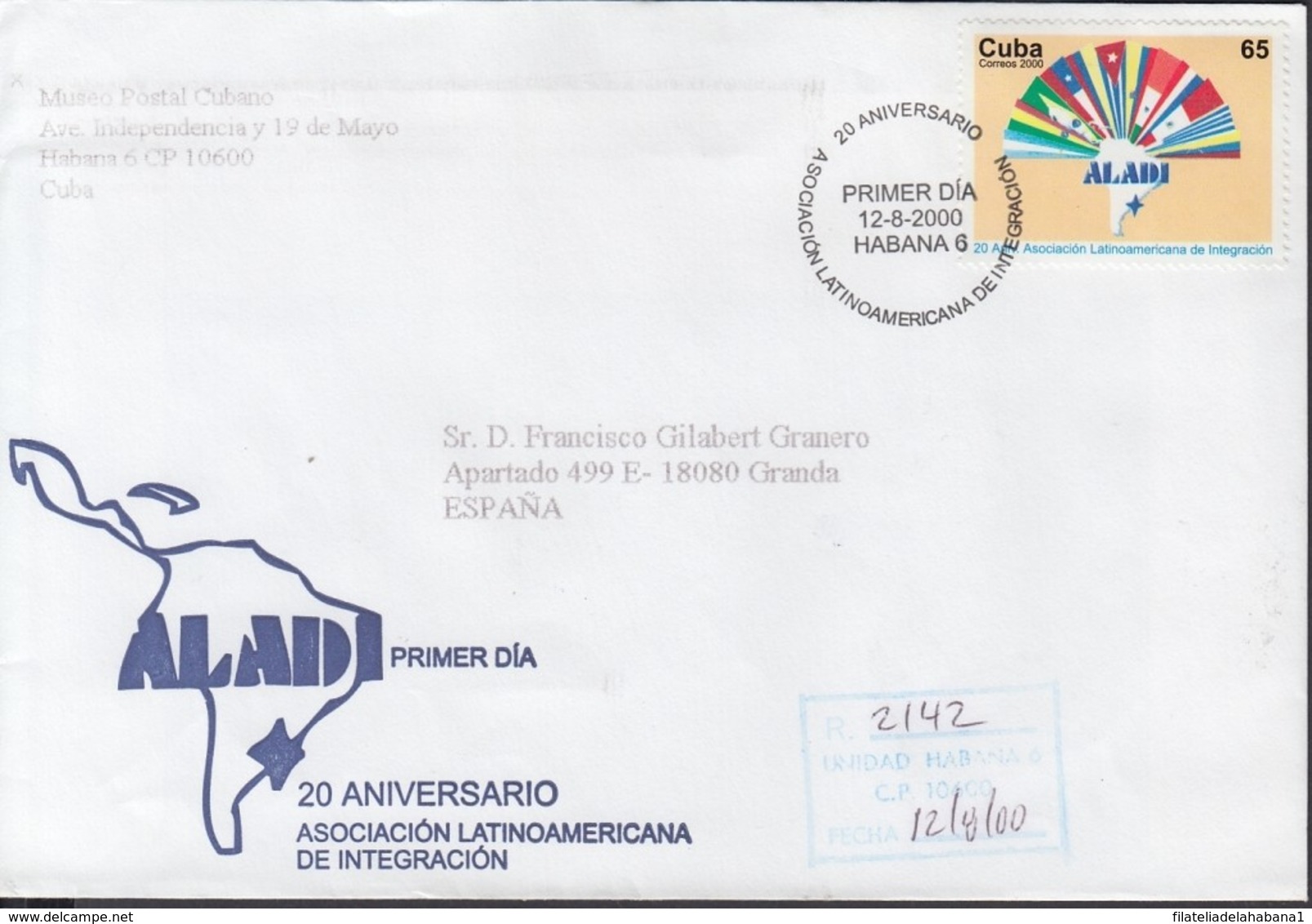 2000-FDC-47 CUBA FDC 2000. REGISTERED COVER TO SPAIN. ALADI, INTEGRACION LATINOAMERICANA. - FDC