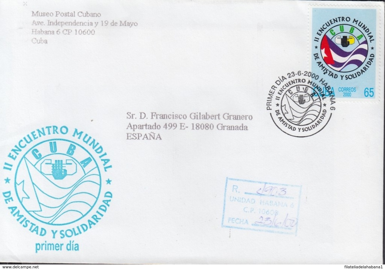 2000-FDC-51 CUBA FDC 2000. REGISTERED COVER TO SPAIN. III ENCUENTRO DE AMISTAD Y SOLIDARIDAD. - FDC