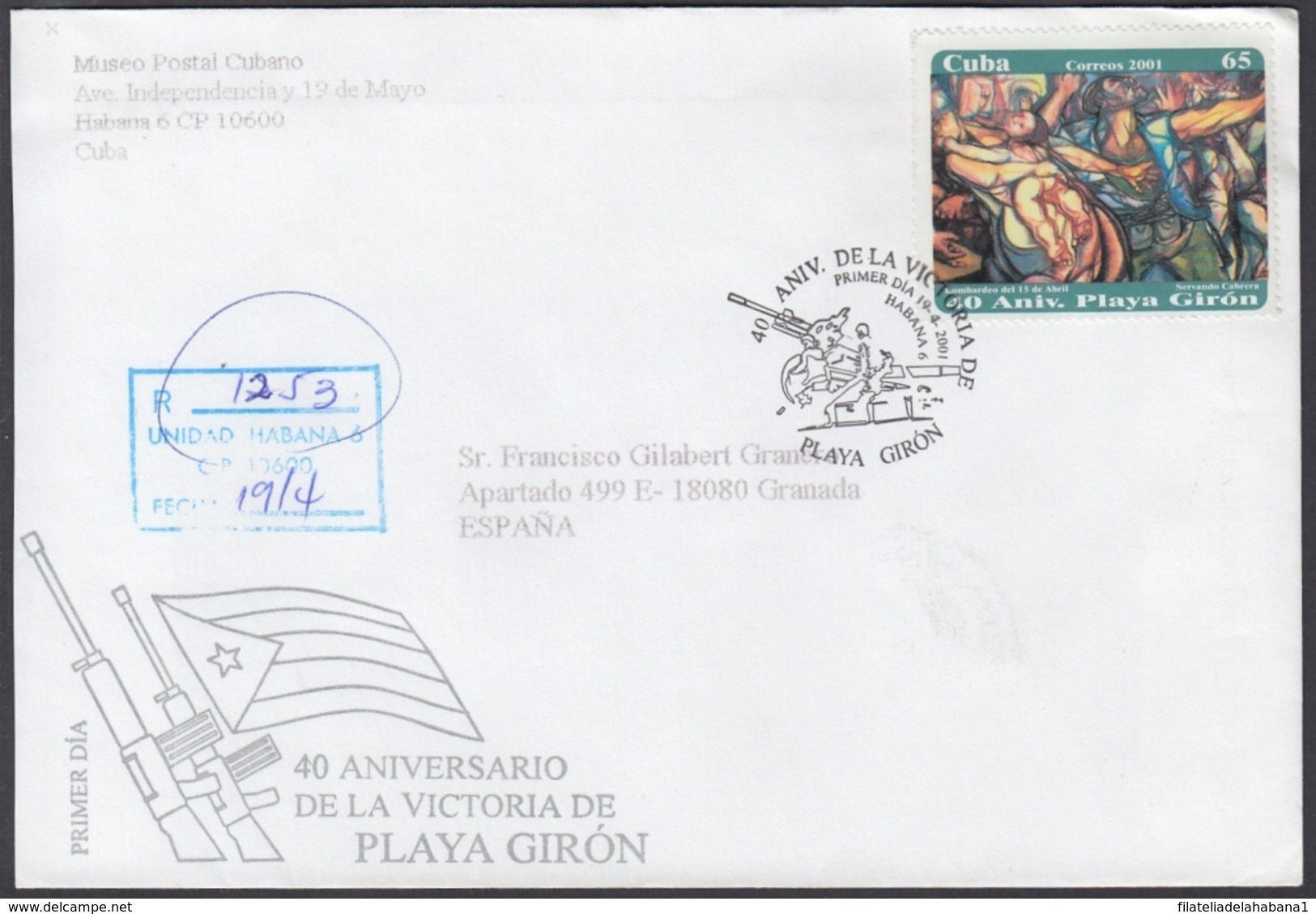 2001-FDC-46 CUBA FDC 2001. REGISTERED COVER TO SPAIN. 40 ANIV PLAYA GIRON, PIG BAY. - FDC