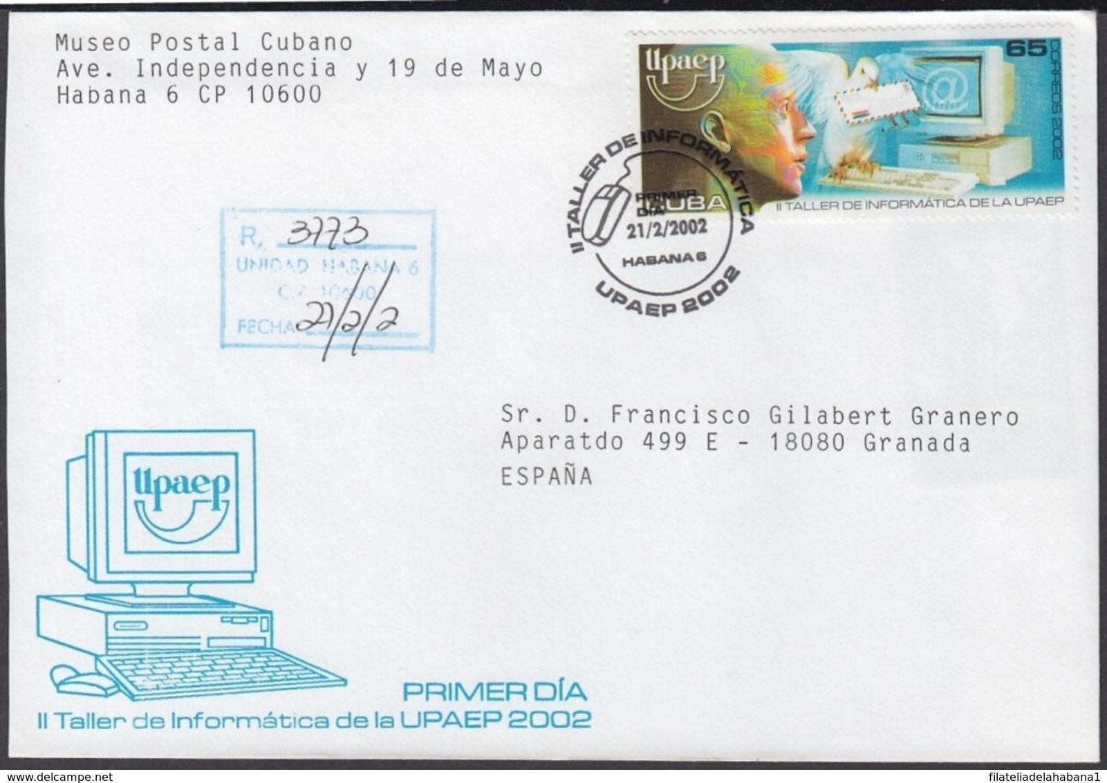 2002-FDC-37 CUBA FDC 2002. REGISTERED COVER TO SPAIN. UPAEP, TALLER INFORMATICA, COMPUTER, INFORMARTICS. - FDC