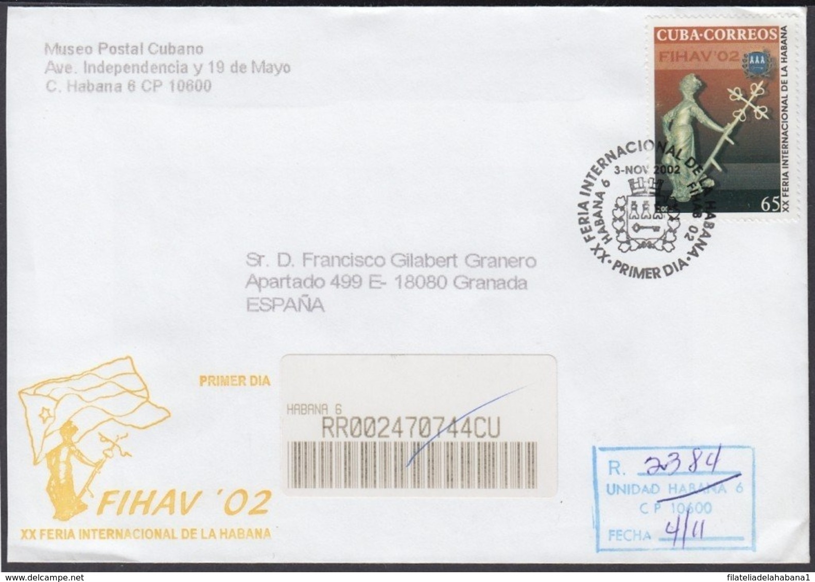 2002-FDC-41 CUBA FDC 2002. REGISTERED COVER TO SPAIN. FIHAV, FERIA DE LA HABANA, GIRALDILLA. - FDC