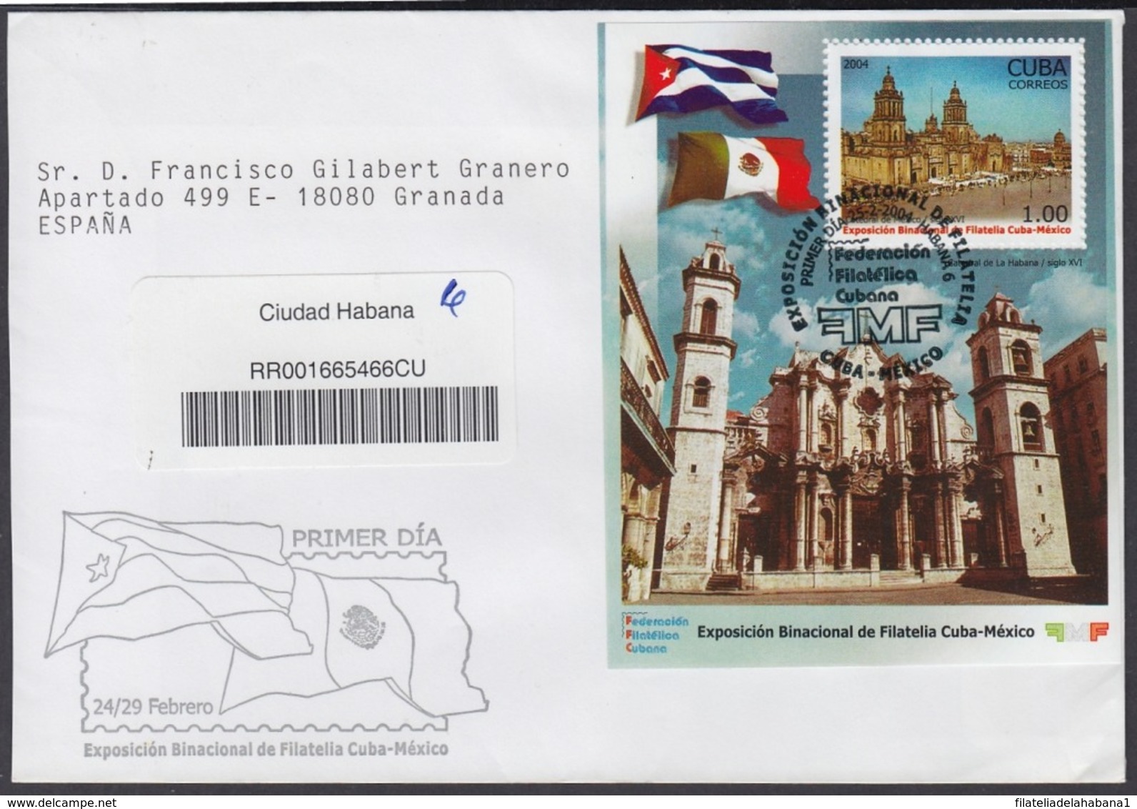 2004-FDC-35 CUBA FDC 2004. REGISTERED COVER TO SPAIN. HF PHILATELIC EXPO CUBA – MEXICO. CATEDRAL DE LA HABANA. - FDC