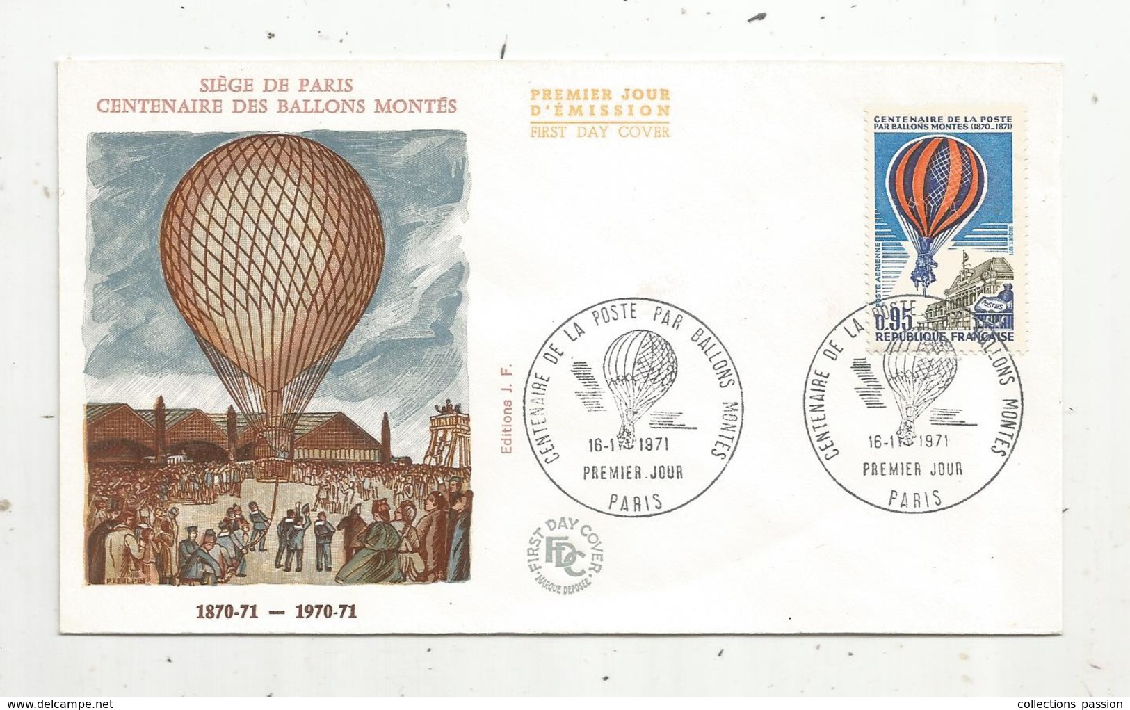 Fdc , Premier Jour D'émission , Siége De Paris ,centenaire Des Ballons Montés ,aviation , Paris , 1971 - 1970-1979
