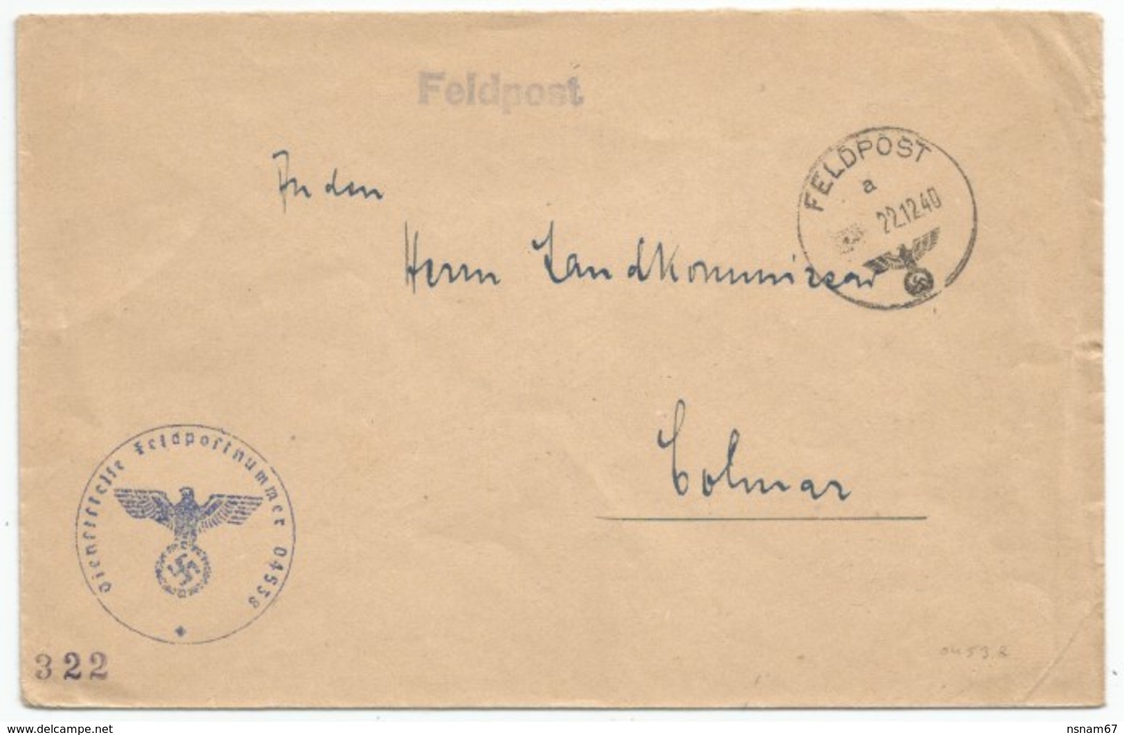 H827 - FELDPOST N° 04538 Du 22 Décembre 1940 Pour COLMAR En ALSACE - - Lettres & Documents