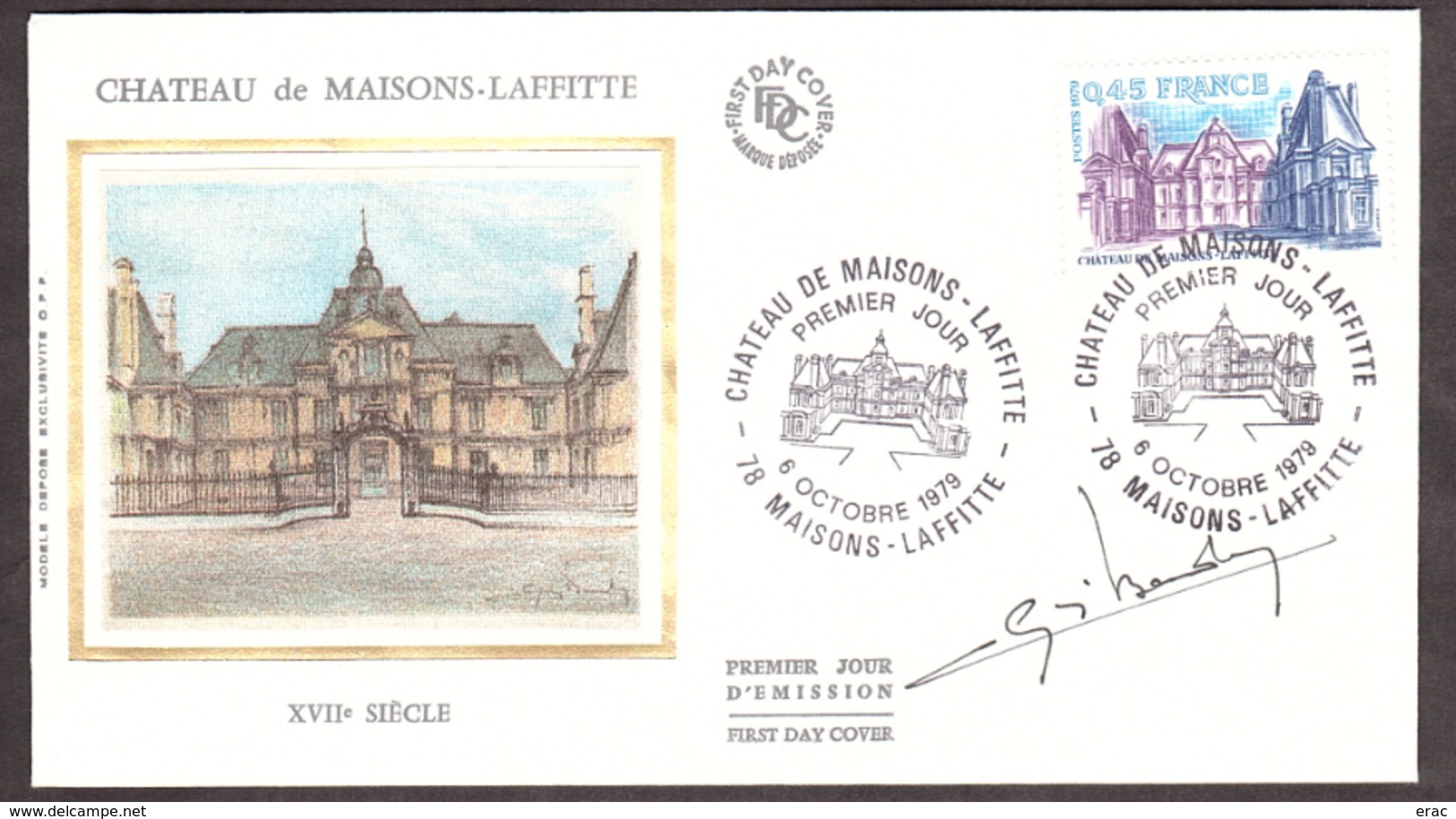 FDC Château Maisons-Laffitte - 1979 - Signature Dessinateur (Baudry ?) De L'illustration Sur Soie - 1970-1979