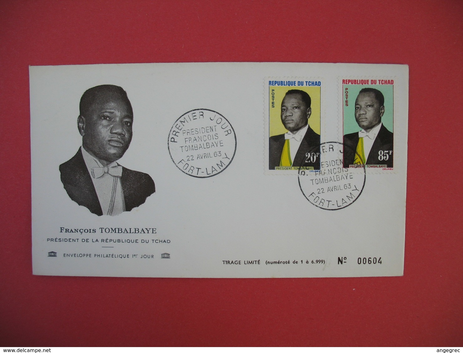 FDC 1963 République Du Tchad - François Tombalbaye Président De La République Du Tchad   - Fort-Lamy - Tchad (1960-...)