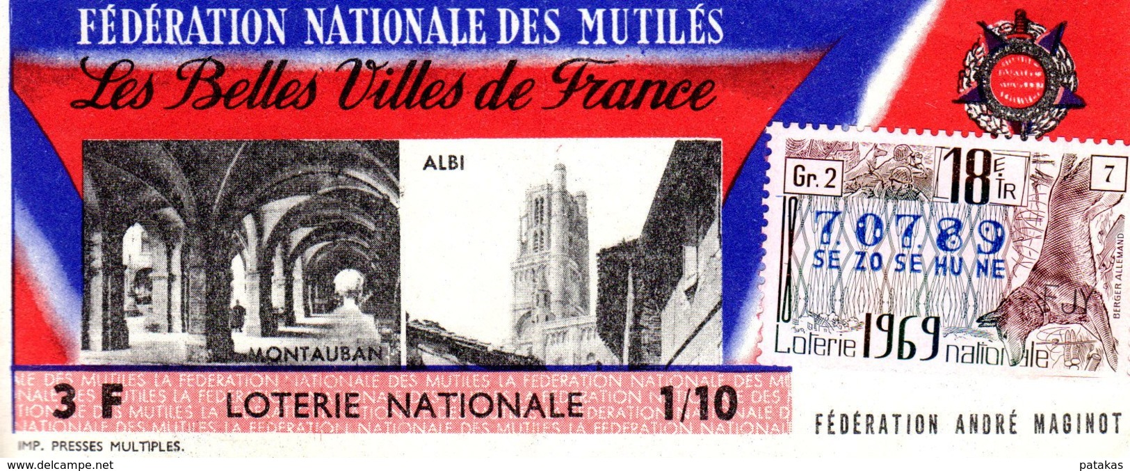 France - 263 - Les Belles Villes DeFrance Fédération Nationale Des Mutilés - 18ème Tranche 1969 - Lottery Tickets