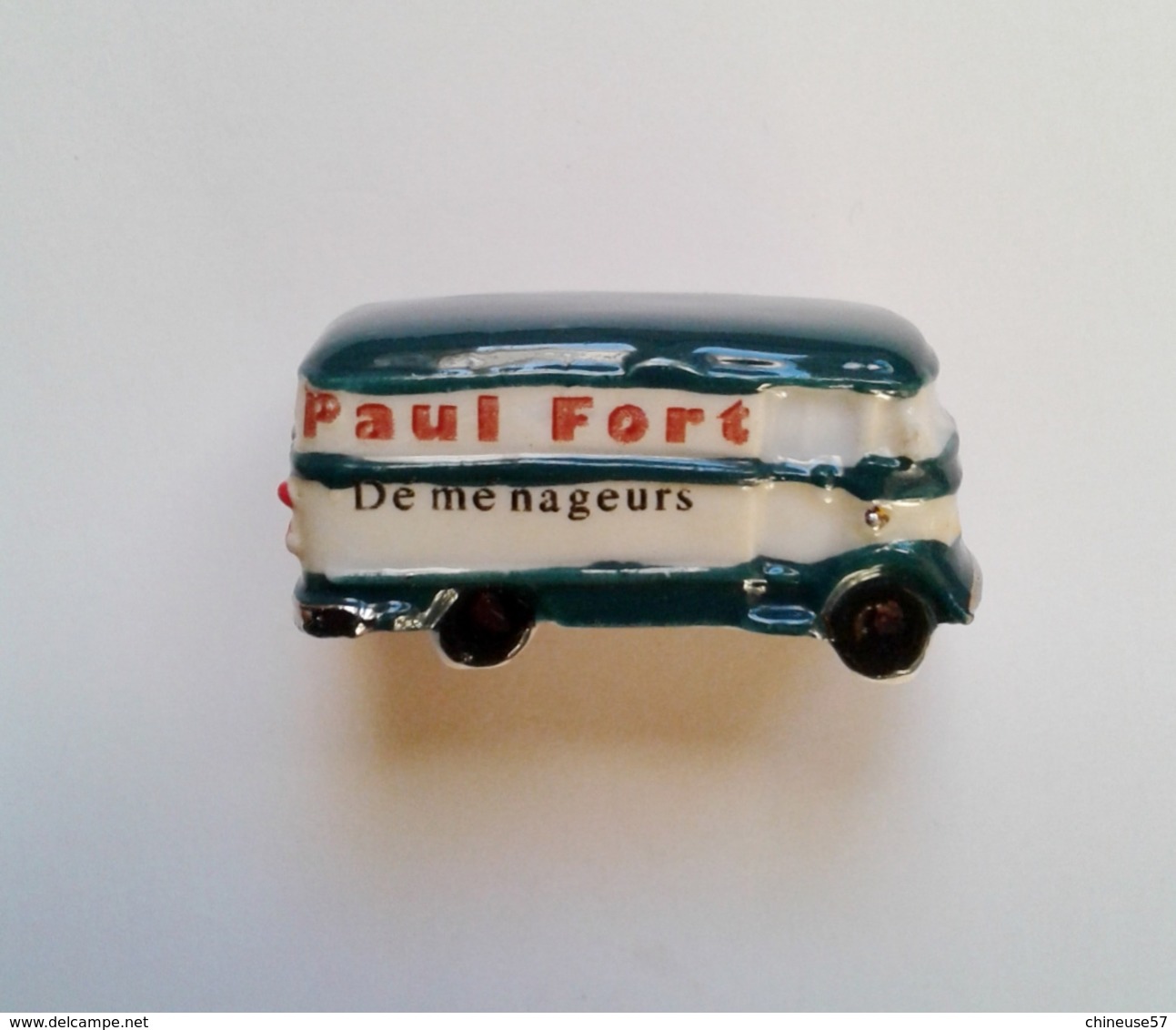 Fève Voiture Camionnette Transport  Paul Fort Déménageurs - Autres & Non Classés