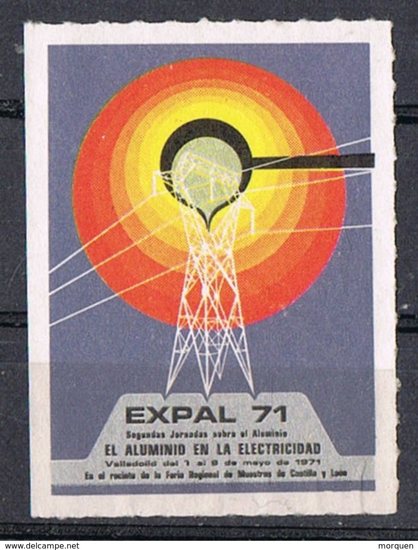 Sello Viñeta VALLADOLID 1971. EXPAL 71. Aluminio En La Electricidad. Label, Cinderella ** - Variedades & Curiosidades