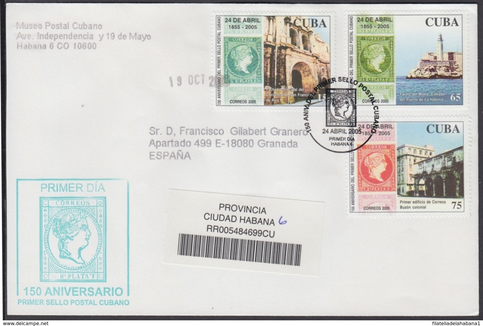 2005-FDC-70 CUBA FDC 2005. REGISTERED COVER TO SPAIN. 150 ANIV PRIMER SELLO ANTILLAS ESPAÑOLAS, MORRO CASTLE - FDC