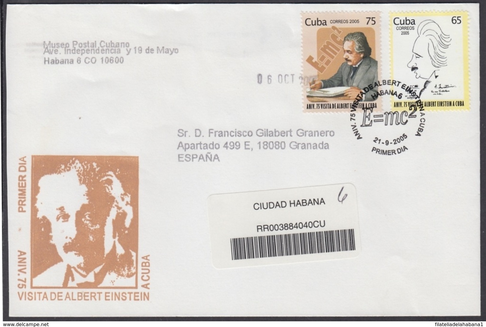 2005-FDC-74 CUBA FDC 2005. REGISTERED COVER TO SPAIN. 75 ANIV ALBERT EINSTEIN VISIT CUBA, SCIENCE. - FDC