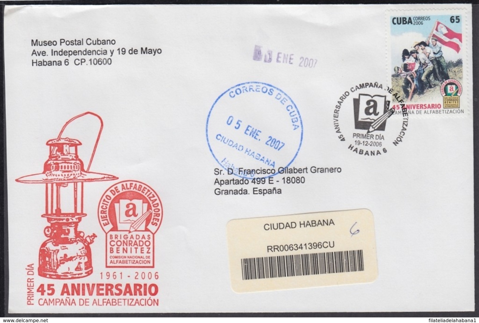 2006-FDC-107 CUBA FDC 2006. REGISTERED COVER TO SPAIN. 45 ANIV LITERACY CAMPAING, ALFABETIZACION. - FDC
