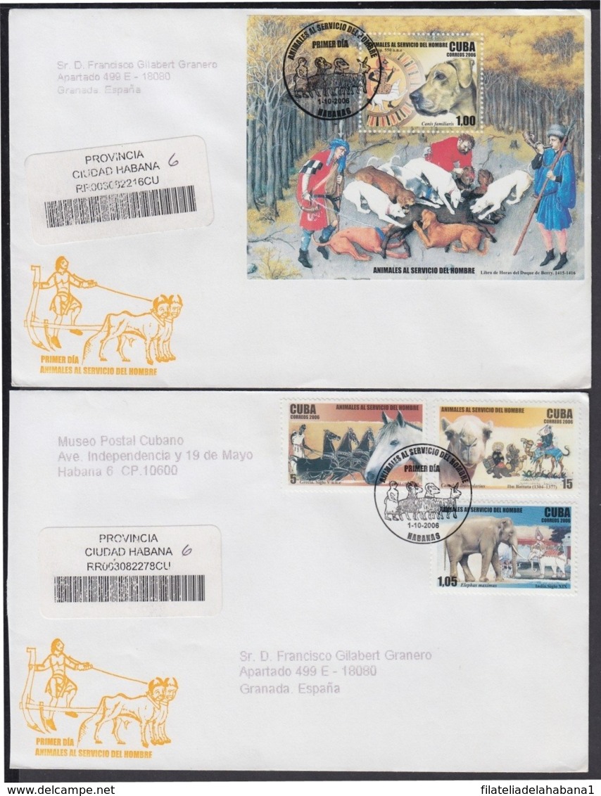 2006-FDC-112 CUBA FDC 2006. REGISTERED COVER TO SPAIN. ANIMALES AL SERVICIO HOMBRE, DOG, PERROS, CATS, GATOS, - FDC