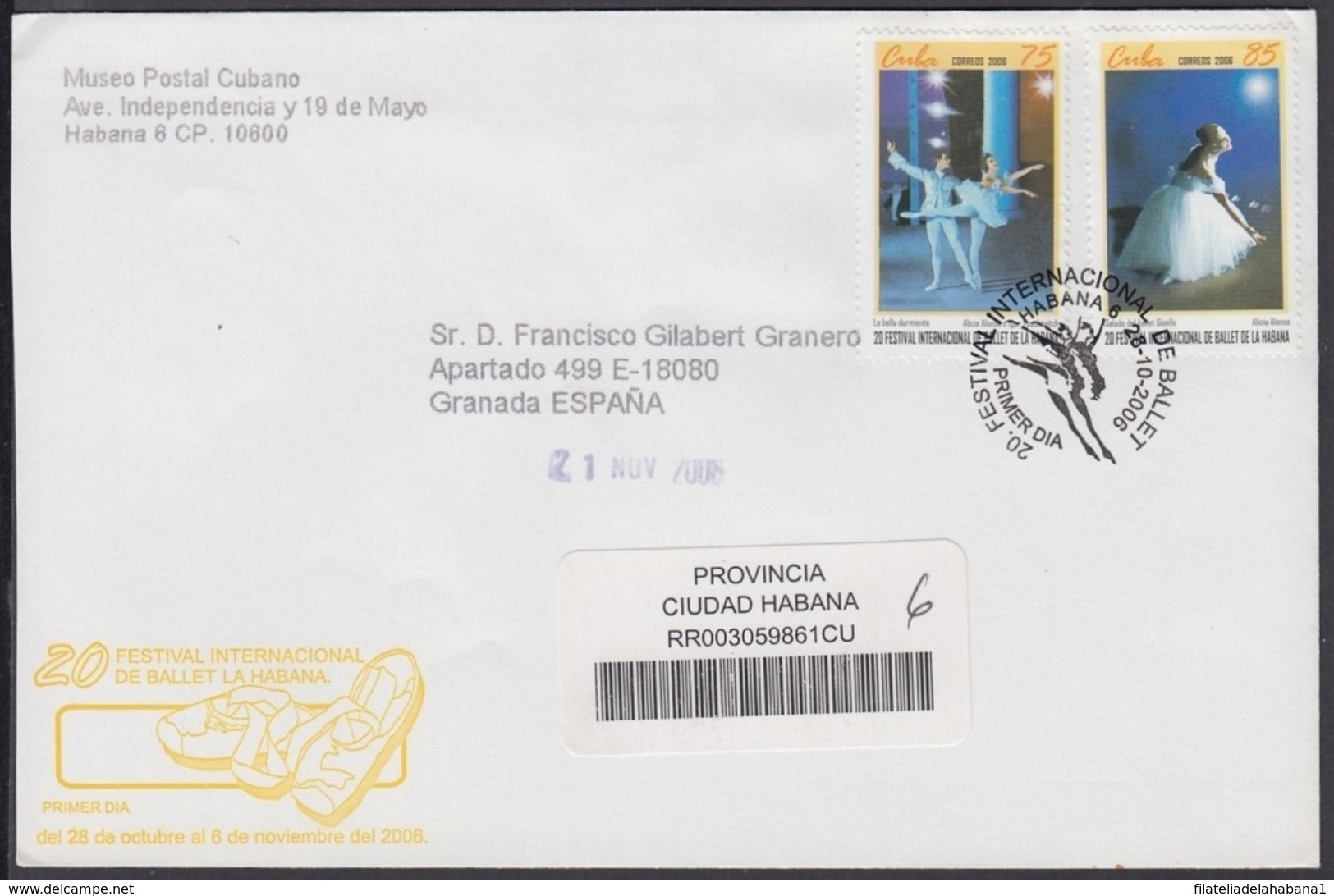 2006-FDC-118 CUBA FDC 2006. REGISTERED COVER TO SPAIN. 20 FESTIVAL DE BALLET DE LA HABANA, ALICIA ALONSO. - FDC