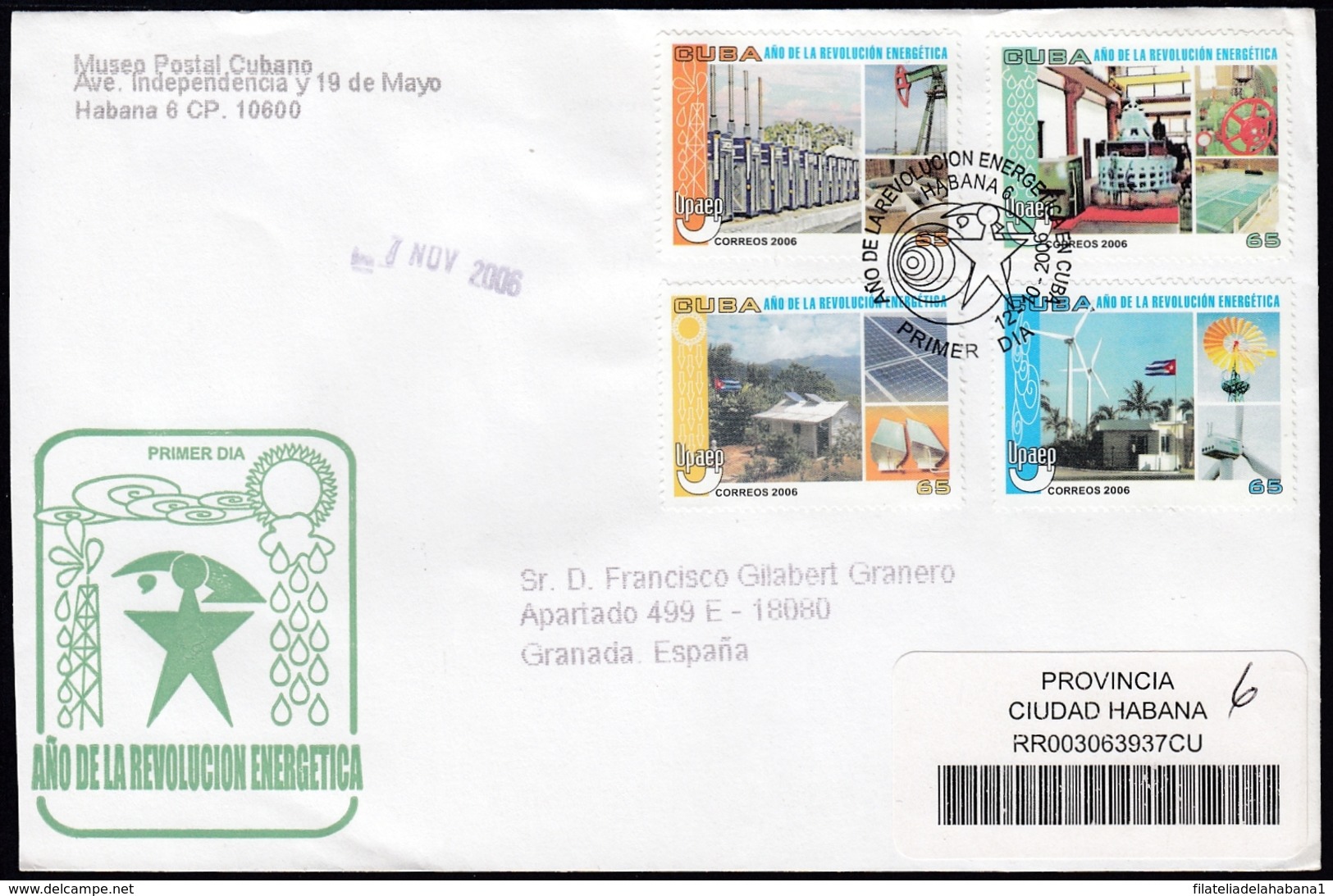 2006-FDC-119 CUBA FDC 2006. REGISTERED COVER TO SPAIN. REVOLUCION ENERGETICA, AMERICA UPAEP. - FDC