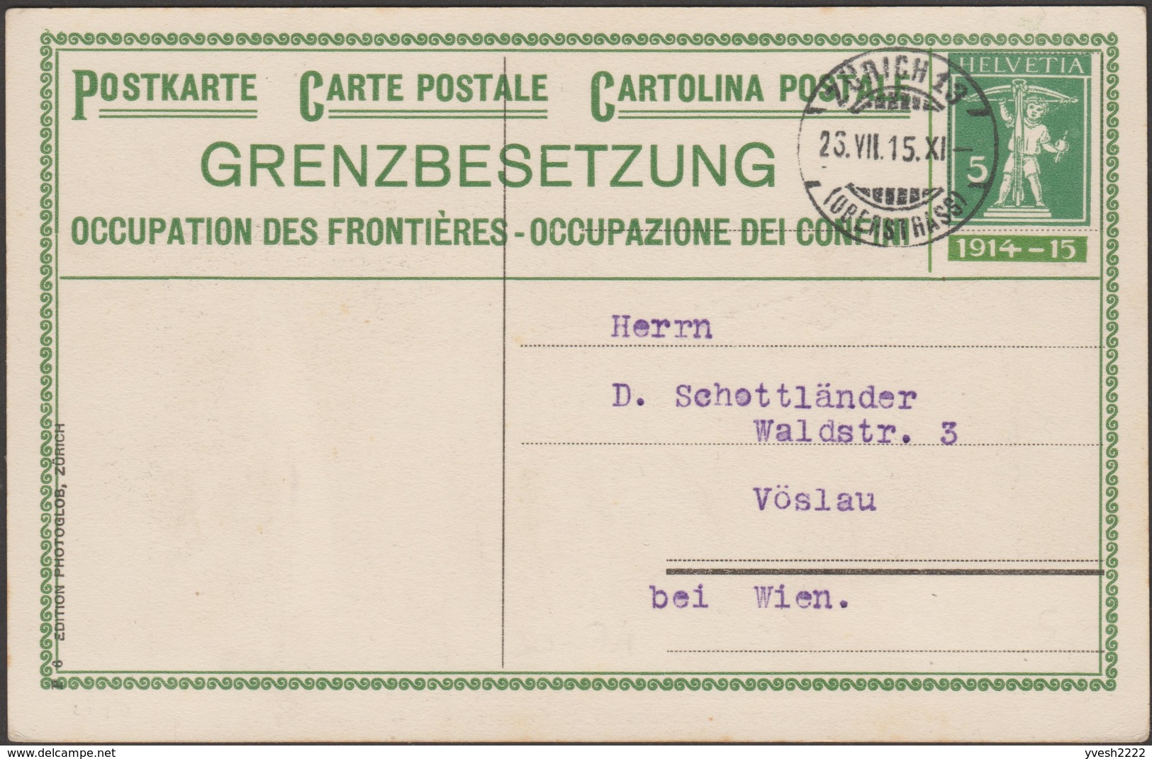 Suisse 1915. Entier Timbré Sur Commande. Occupation Des Frontières. Mitrailleuse De Forteresse Dans Les Alpes - Montagnes