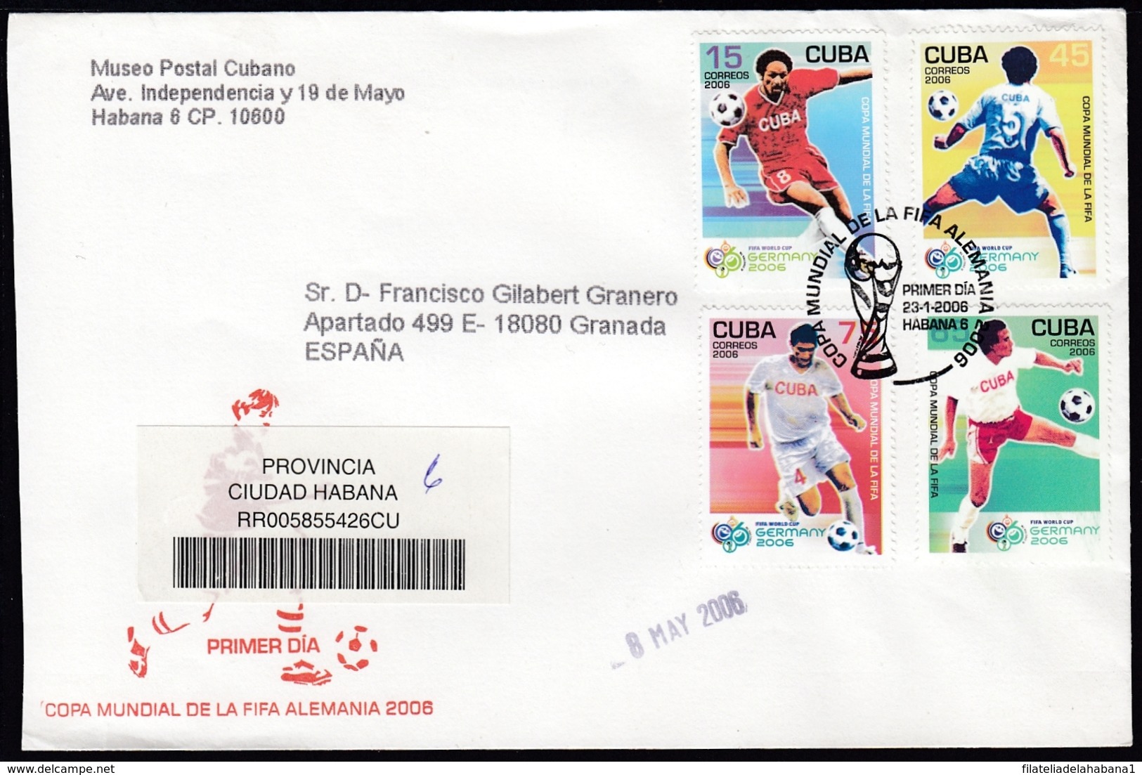 2006-FDC-134 CUBA FDC 2006. REGISTERED COVER TO SPAIN. COPA MUNDIAL FUTBOL ALEMANIA, SOCCER WORLD CUP GERMANY. - FDC
