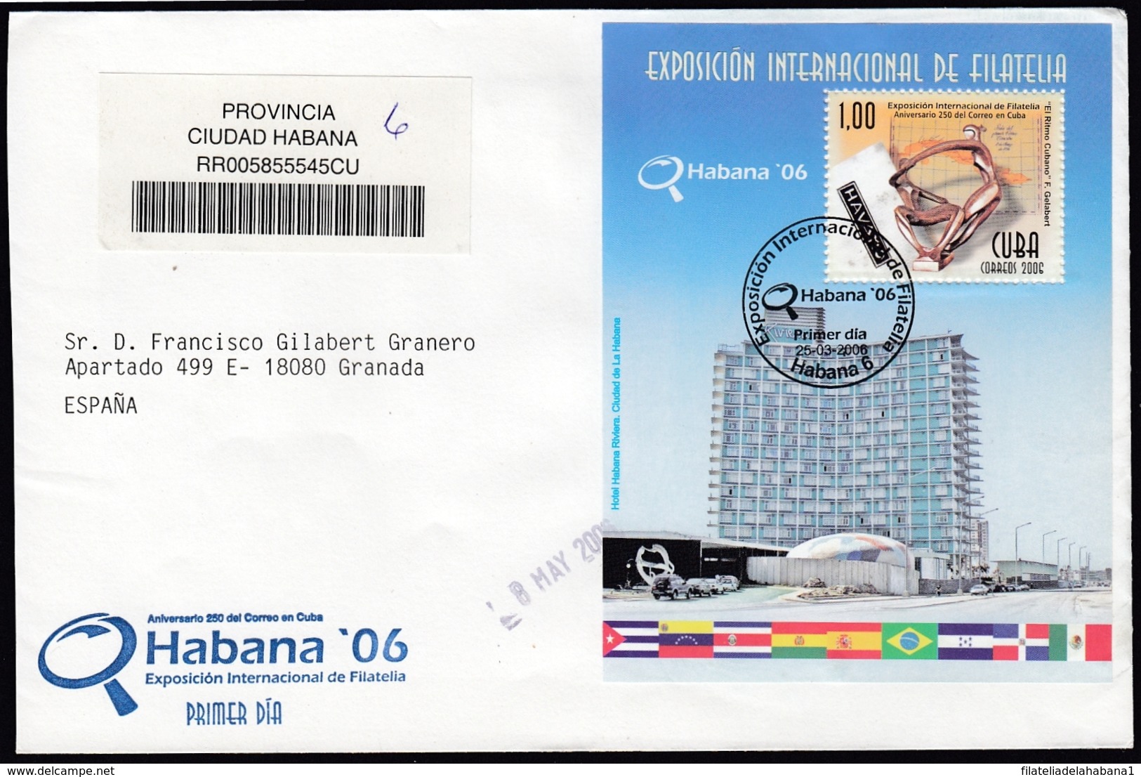 2006-FDC-135 CUBA FDC 2006. REGISTERED COVER TO SPAIN. HF PHILATELIC EXPO HOTEL RIVIERA. - FDC