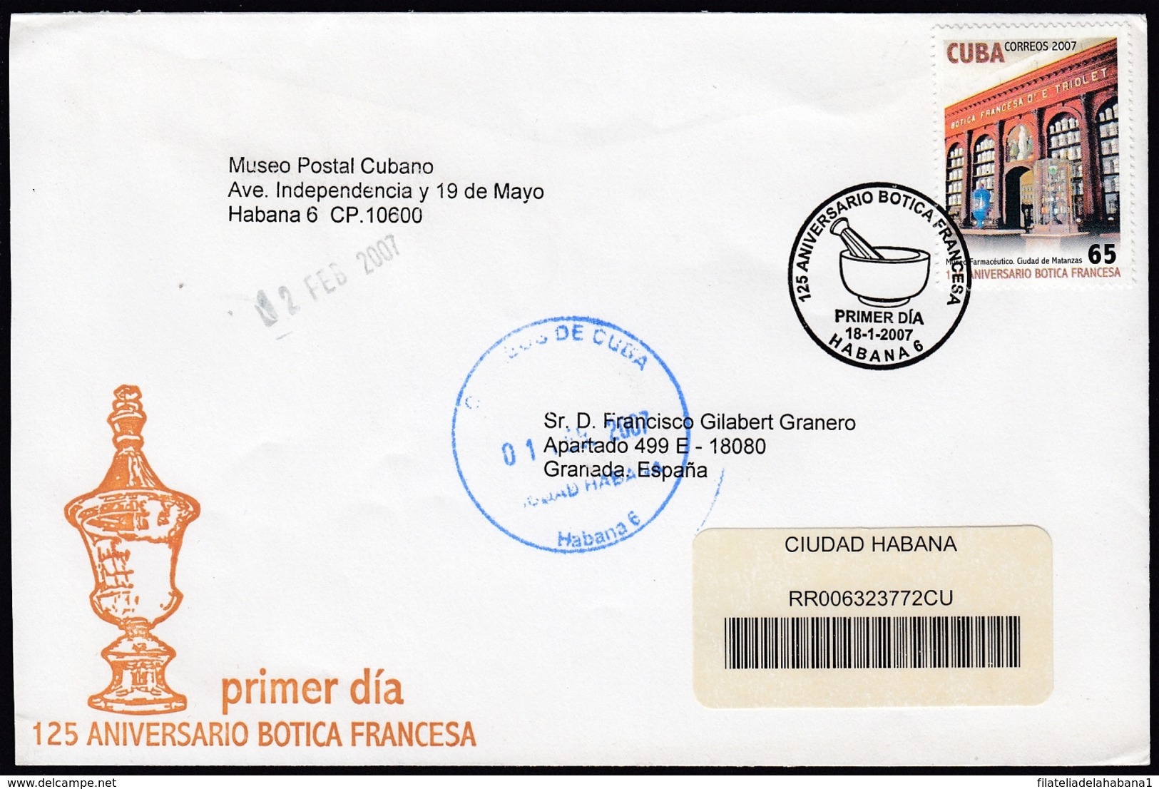 2007-FDC-96 CUBA FDC 2007. REGISTERED COVER TO SPAIN. 125 ANIV BOTICA FRANCESA TRIOLET, DRUG STORE, PHARMACY. - FDC