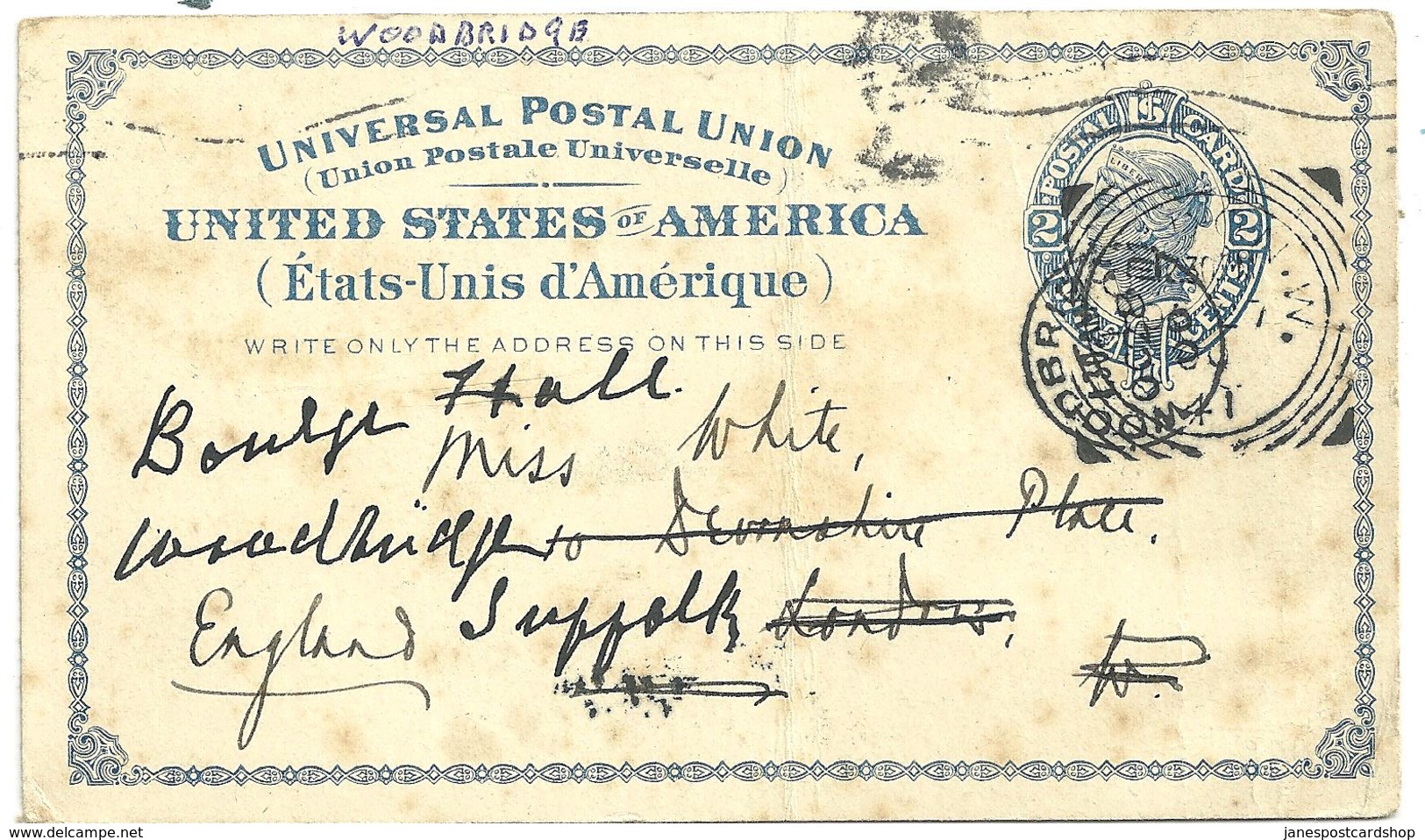 U.S.A. POSTAL STATIONERY 1900 - SENT TO WOODBRIDGE - SUFFOLK - ...-1900