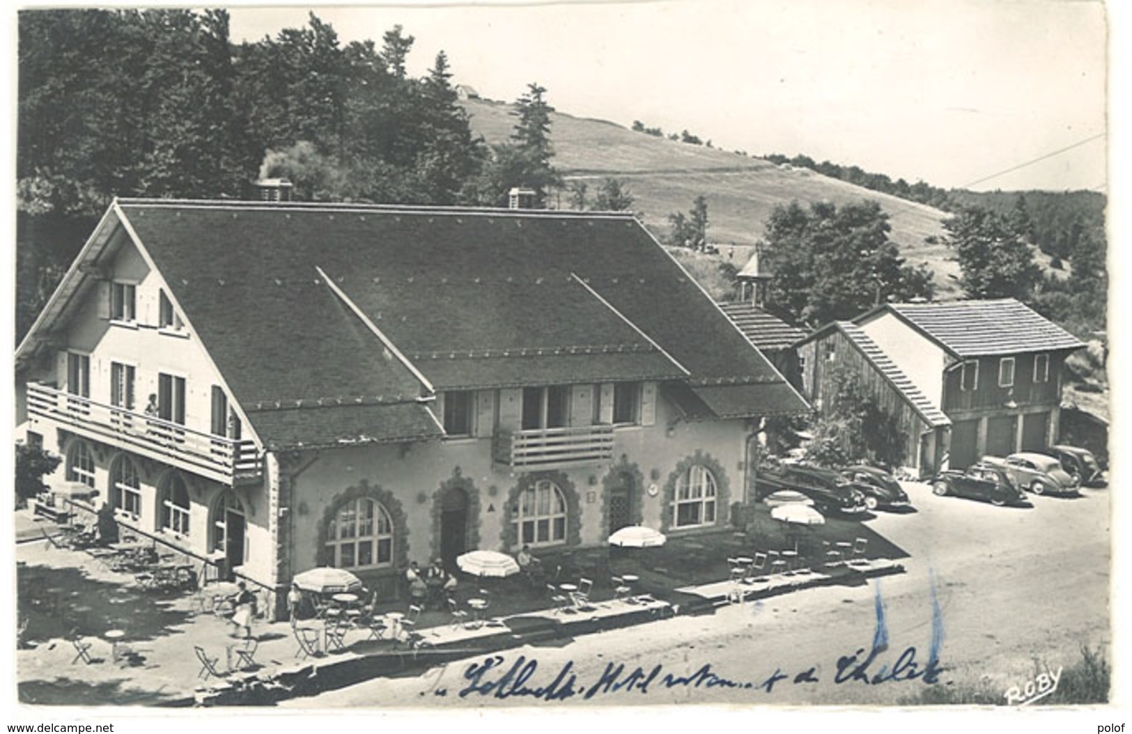 LA SCHLUCHT - Hotel-Restaurant Du Chalet - Cachet Postal Octogonal De STROSS...  (111693) - Autres & Non Classés