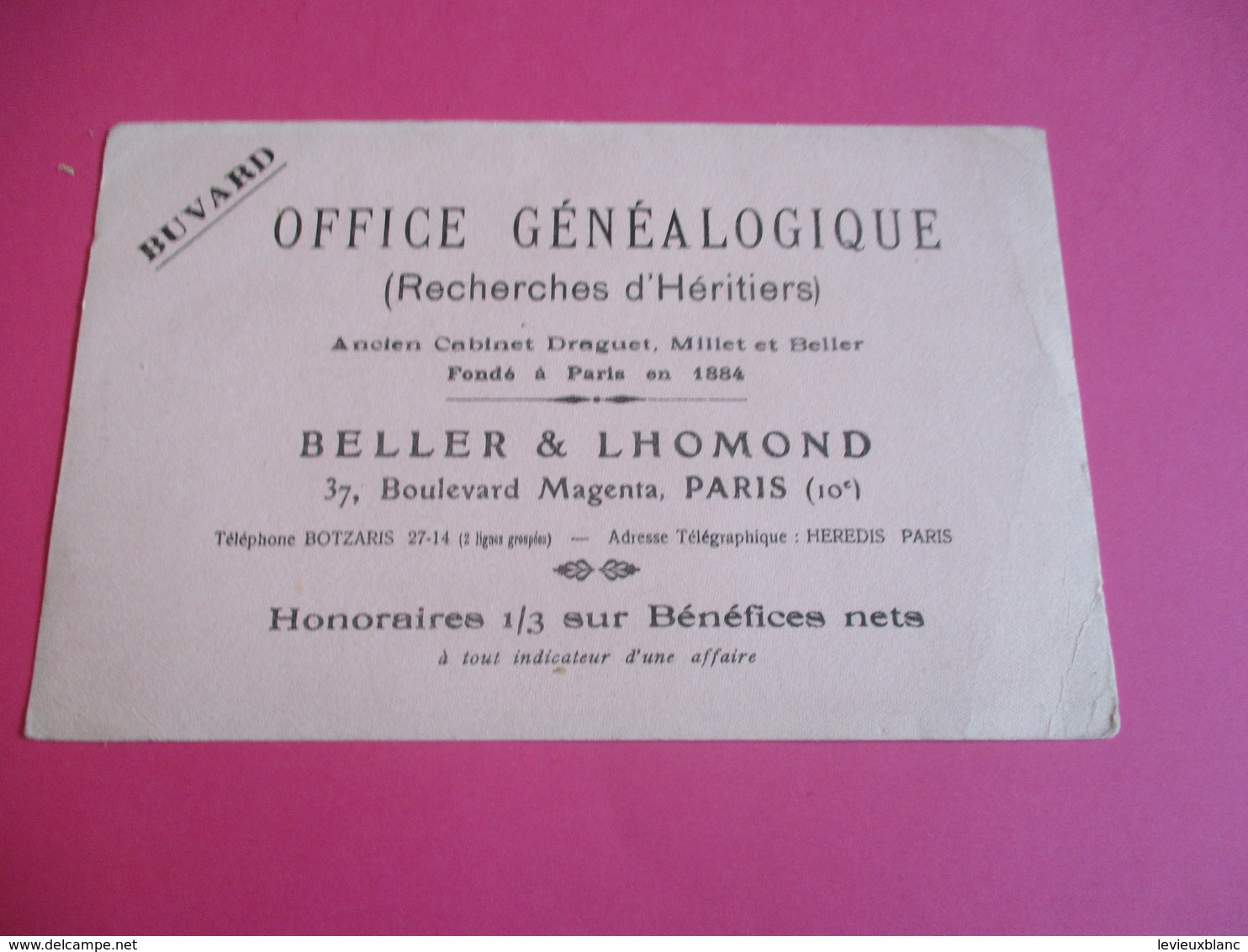 Buvard/Généalogie/ BELLER & LHOMOND /Bd Magenta Paris / Office Généalogique/  /Vers 1900-1930      BUV376 - Banque & Assurance