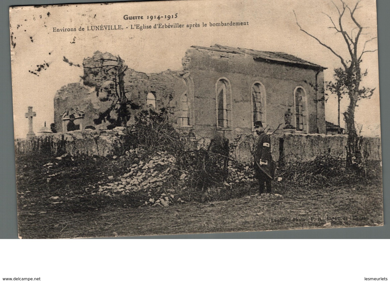 Cpa Militaria La Guerre  1914 1915 Environs De Lunéville L'Eglise D'Erbéviller Après Bombardement Déstockage à Saisir - Guerre 1914-18