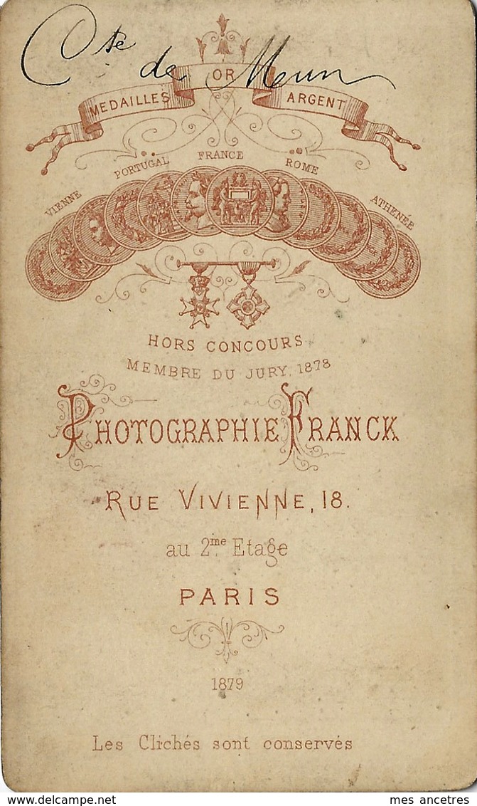 En 1879-CDV Au Dos: Cse De MEUN- Portrait D'homme (le Comte?) Photo Franck à Paris - Anciennes (Av. 1900)