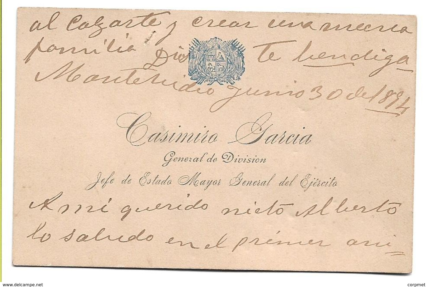 URUGUAY 1894 Gran Tarjeta Manuscrita 11,5 X 7,5 Del General CASIMIRO GARCIA Jefe Del Estado Mayor General Del Ejercito - Historical Documents