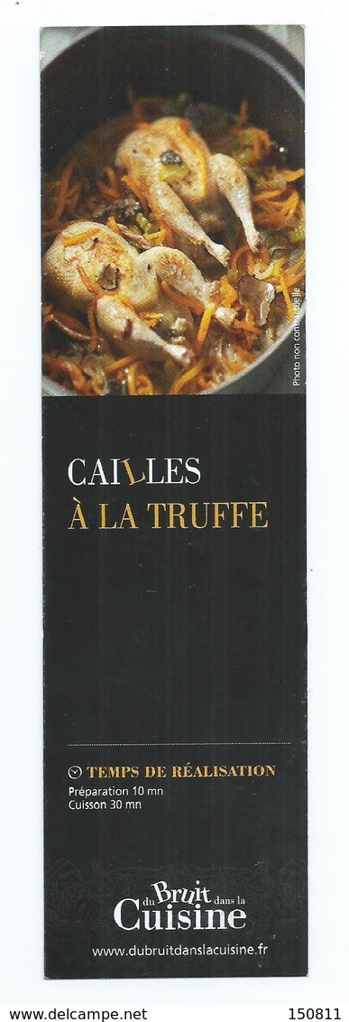 MARQUE PAGES " Cailles A La Truffe " DU BRUIT DANS LA CUISINE - Marque-Pages