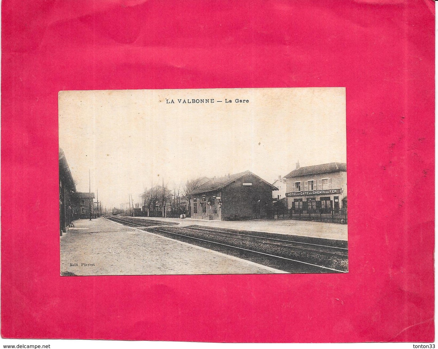 LA VALBONNE - 01 - Une Vue De La Gare Et De L'Hotel Café Du Chemin De Fer - BES - - Non Classés