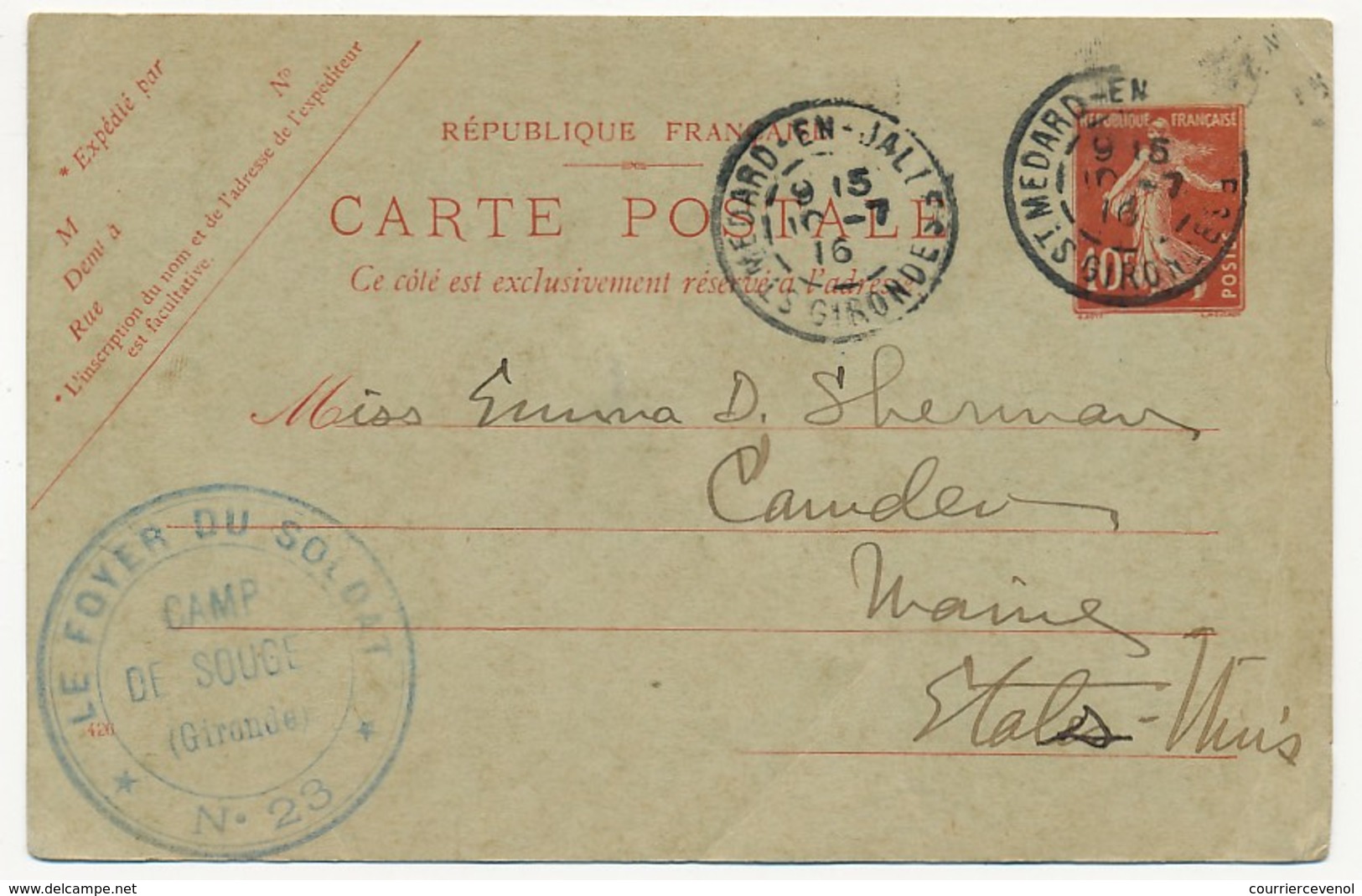 Cachet Adm "Le Foyer Du Soldat N°23 - CAMP DE SOUGES (Gironde) Sur Entier 10c Semeuse (CP) St Médard En Jalles 1916 - Guerre De 1914-18