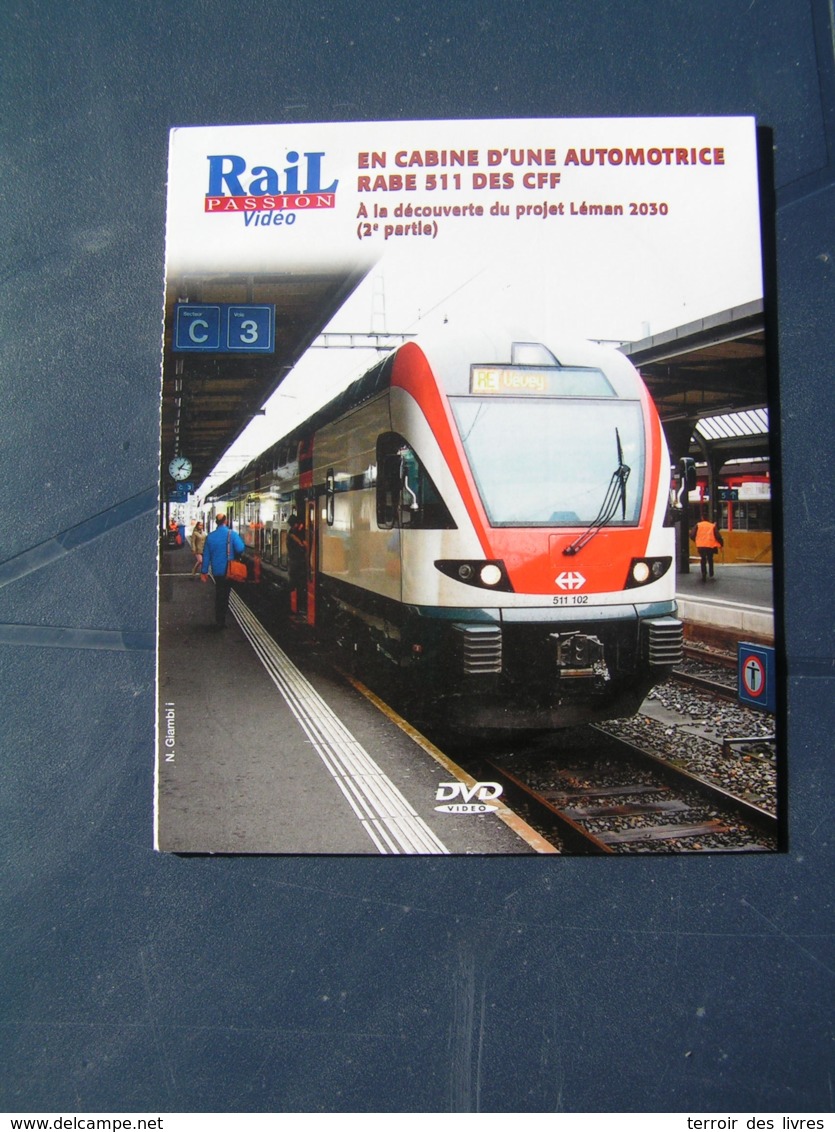 DVD Rail Passion 238 Lausanne Genève RABe 511 CFF Chemins De Fer Fédéraux  Part2 - Eisenbahnverkehr