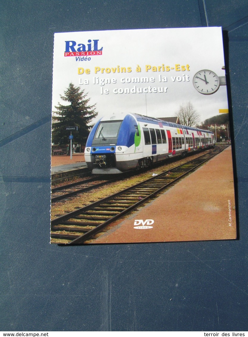 DVD Rail Passion 253 De Provins à Paris-Est Partie 1 - Railway