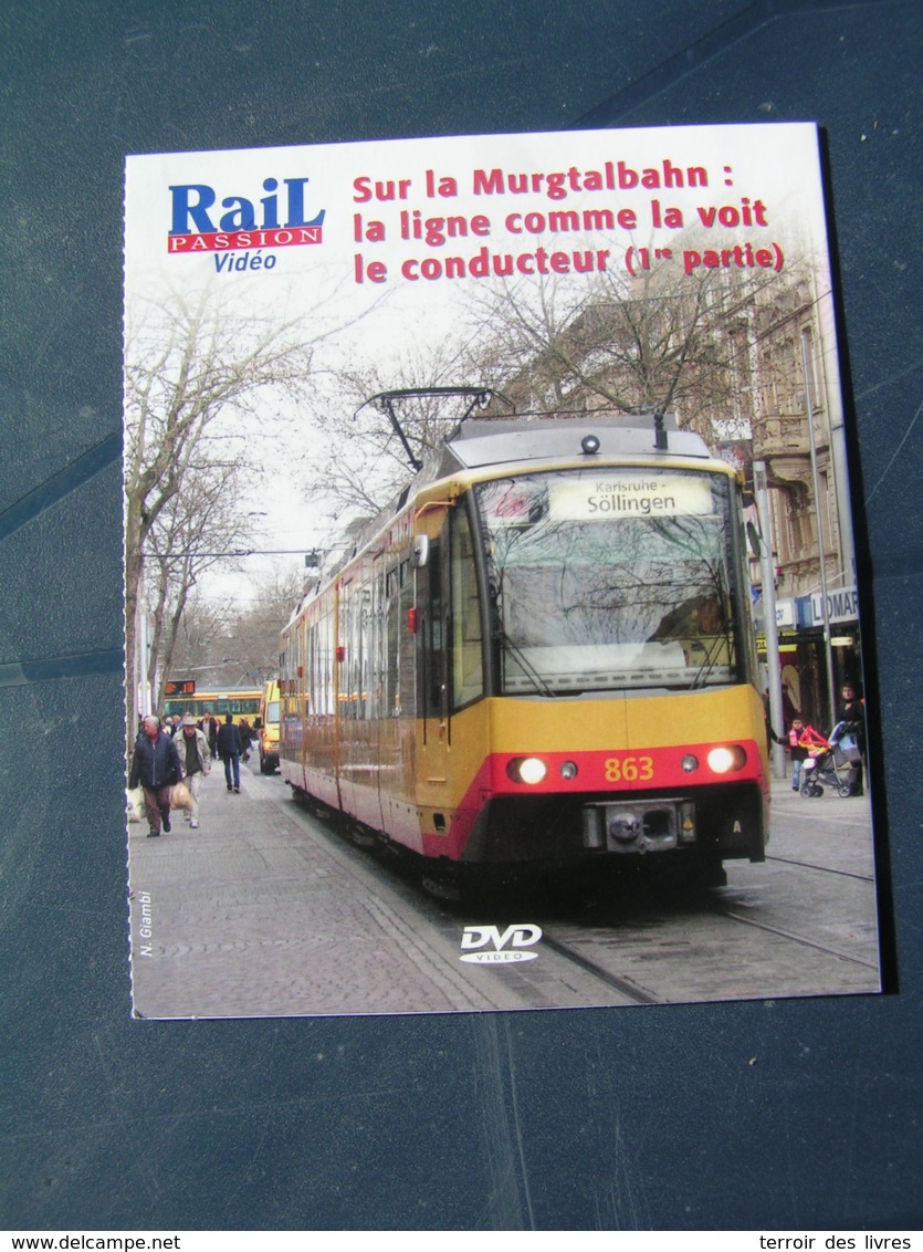 DVD Rail Passion 255 Sur Le MURGTALBAHN Rastatt Freudenstadt Partie 1 - Chemin De Fer