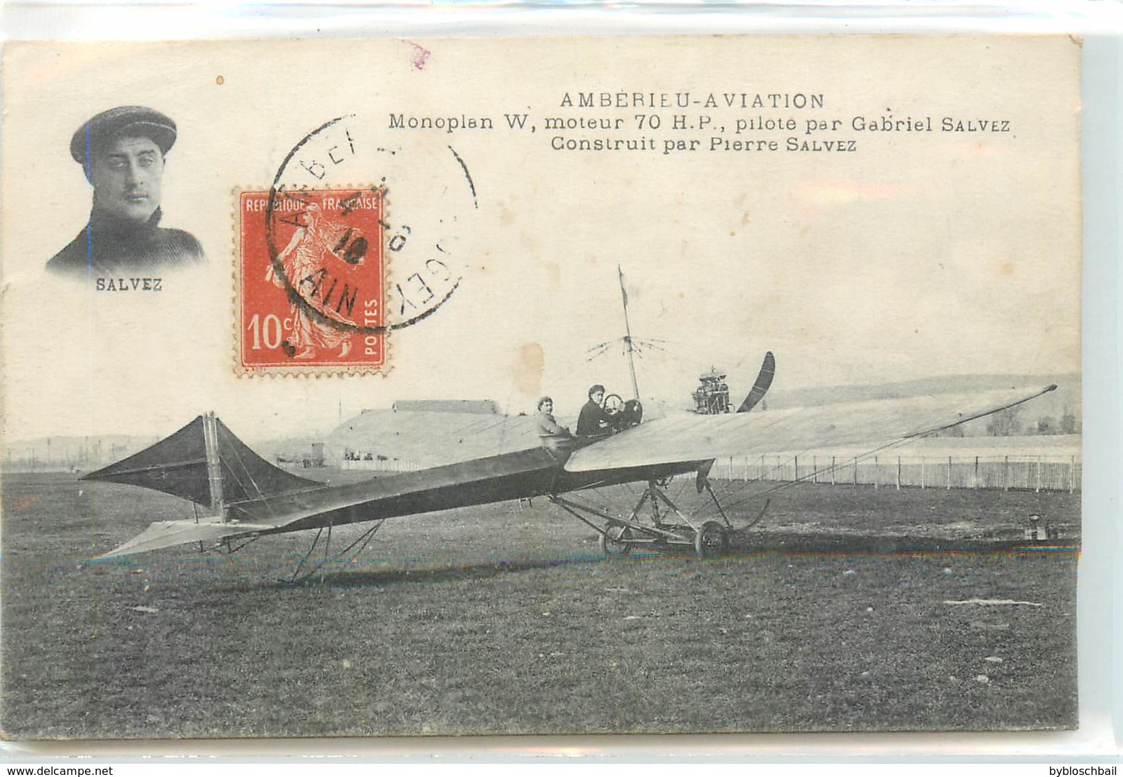 CPA 01 AIN AMBERIEU - AVIATION MONOPLAN W, MOTEUR 70 H.P., PILOTE PAR GABRIEL SALVEZ Construit Par Pierre Salvez Avion - Non Classés