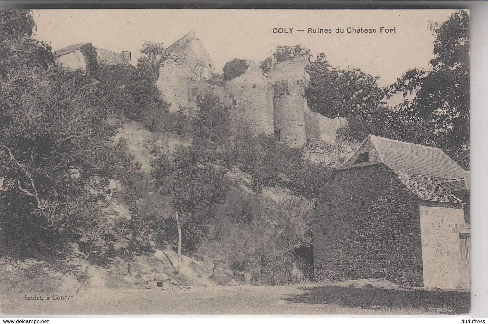 COLY   RIUINES DU CHATEAU FORT - Other & Unclassified
