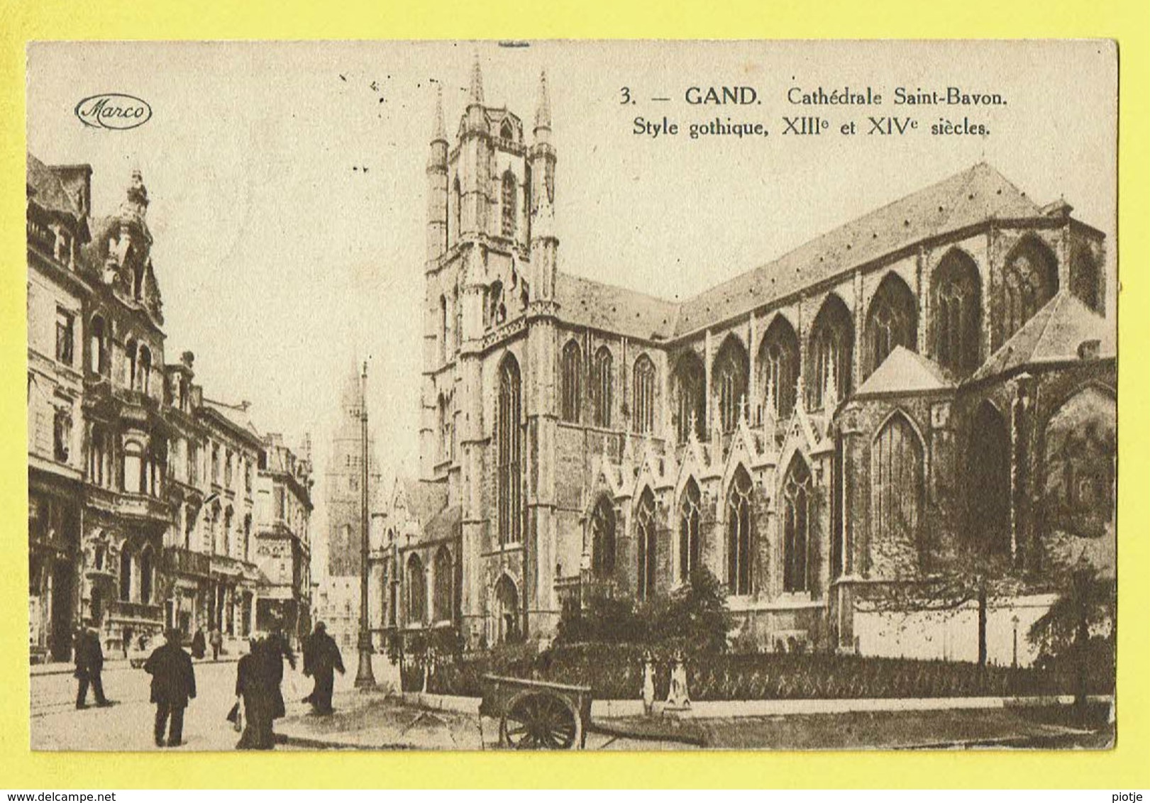 * Gent - Gand (Oost Vlaanderen) * (Marco Marcovici, Nr 3) Cathédrale Saint Bavon, Sint Baafs Kerk, Style Gothique, Char - Gent