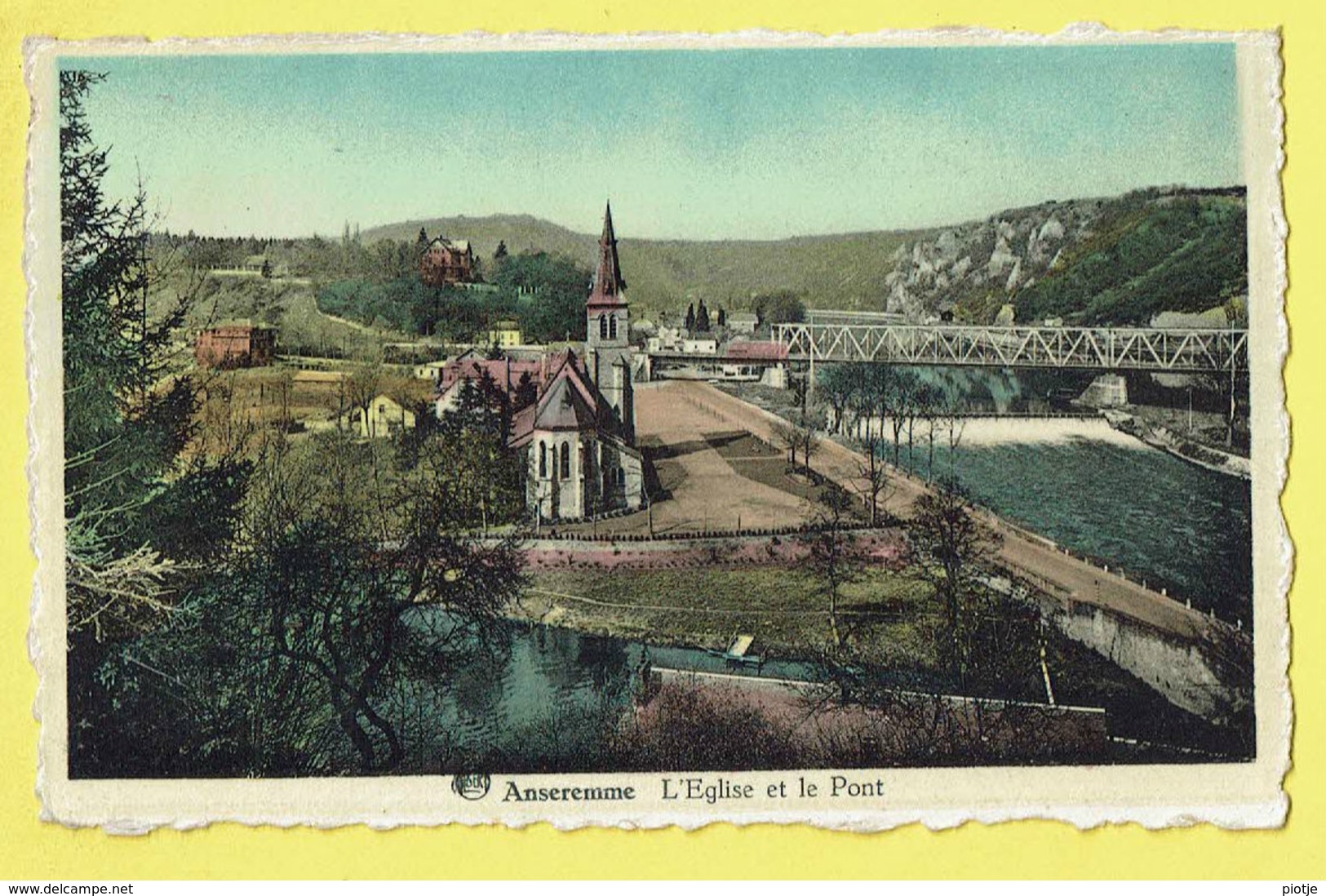 * Anseremme (Dinant - Namur - La Wallonie) * (Albert - Denisty Horace) L'église Et Le Pont, Bridge, Brug, Canal, Quai - Dinant