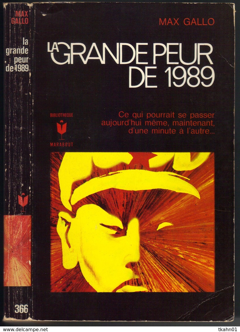 MARABOUT S-F N° 366 " LA GRANDE PEUR DE 1989 " MAX-GALLO - Marabout SF