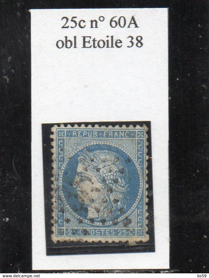 Paris - N° 60A Obl étoile 38 (bureau Rare) - 1871-1875 Cérès