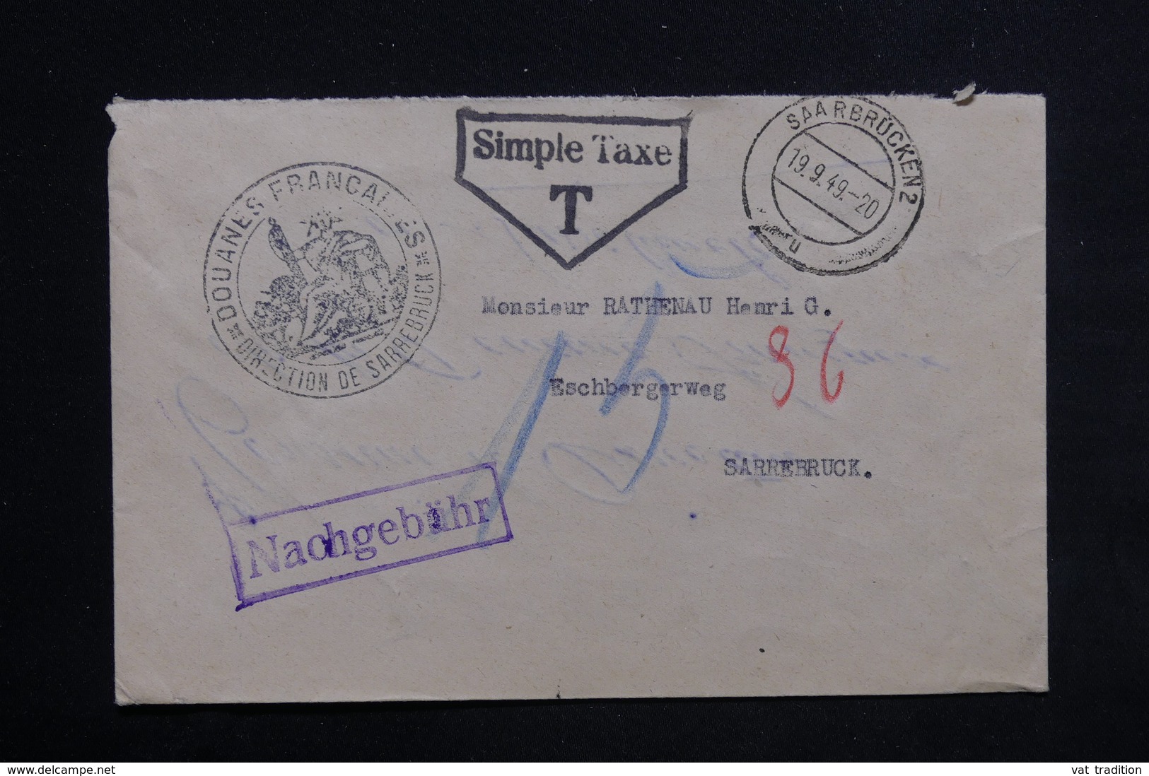 SARRE - Enveloppe De Saarbrücken Avec Cachet " Douanes Françaises " Et Cachet " Simple Taxe " En 1949 - L 23469 - Lettres & Documents