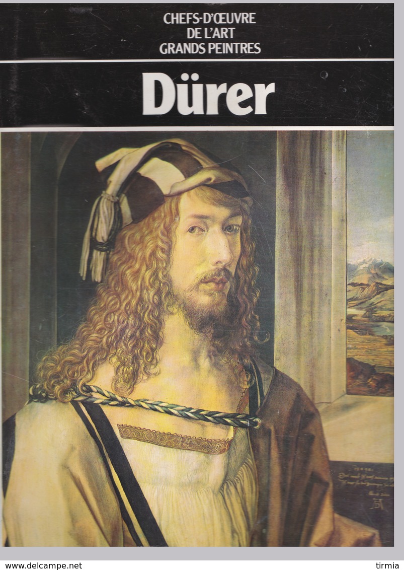 Dürer - Chefs-D'Oeuvre De L'Art - Grands Peintres - Hachette - Art