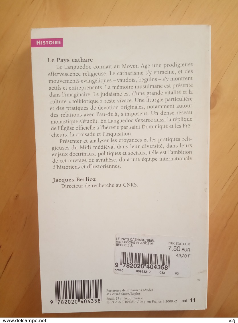 Le Pays Cathare - Les Religions Médiévales Et Leurs Expressions Méridionales - Jacques Berlioz - Histoire