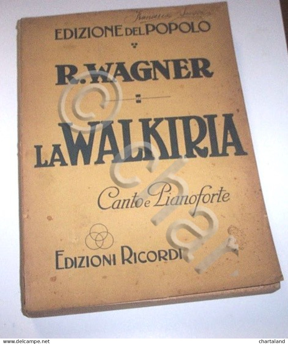 Musica Spartito - Wagner La Walkiria - Opera Completa Canto Pianoforte - Ricordi - Other & Unclassified
